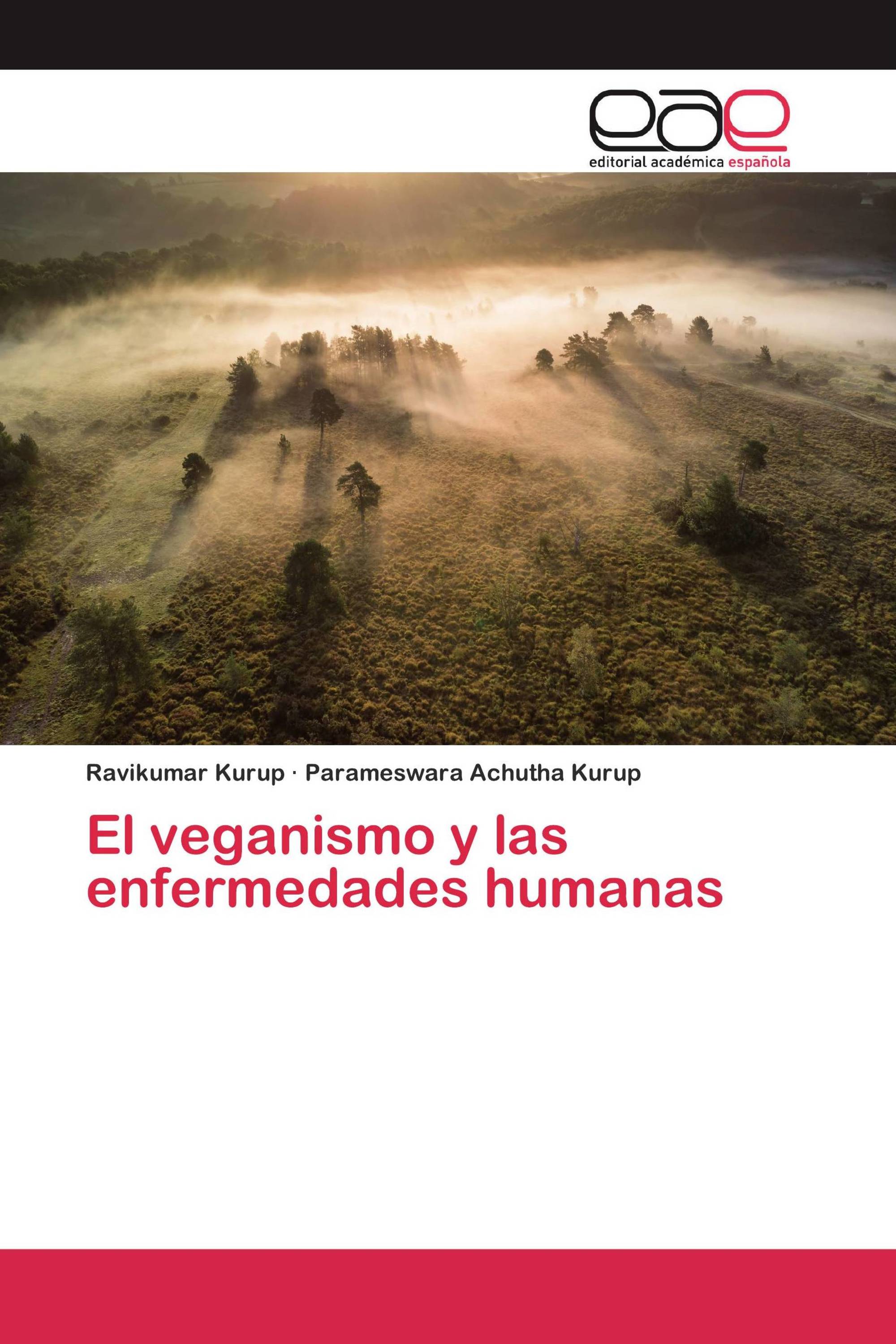 El veganismo y las enfermedades humanas