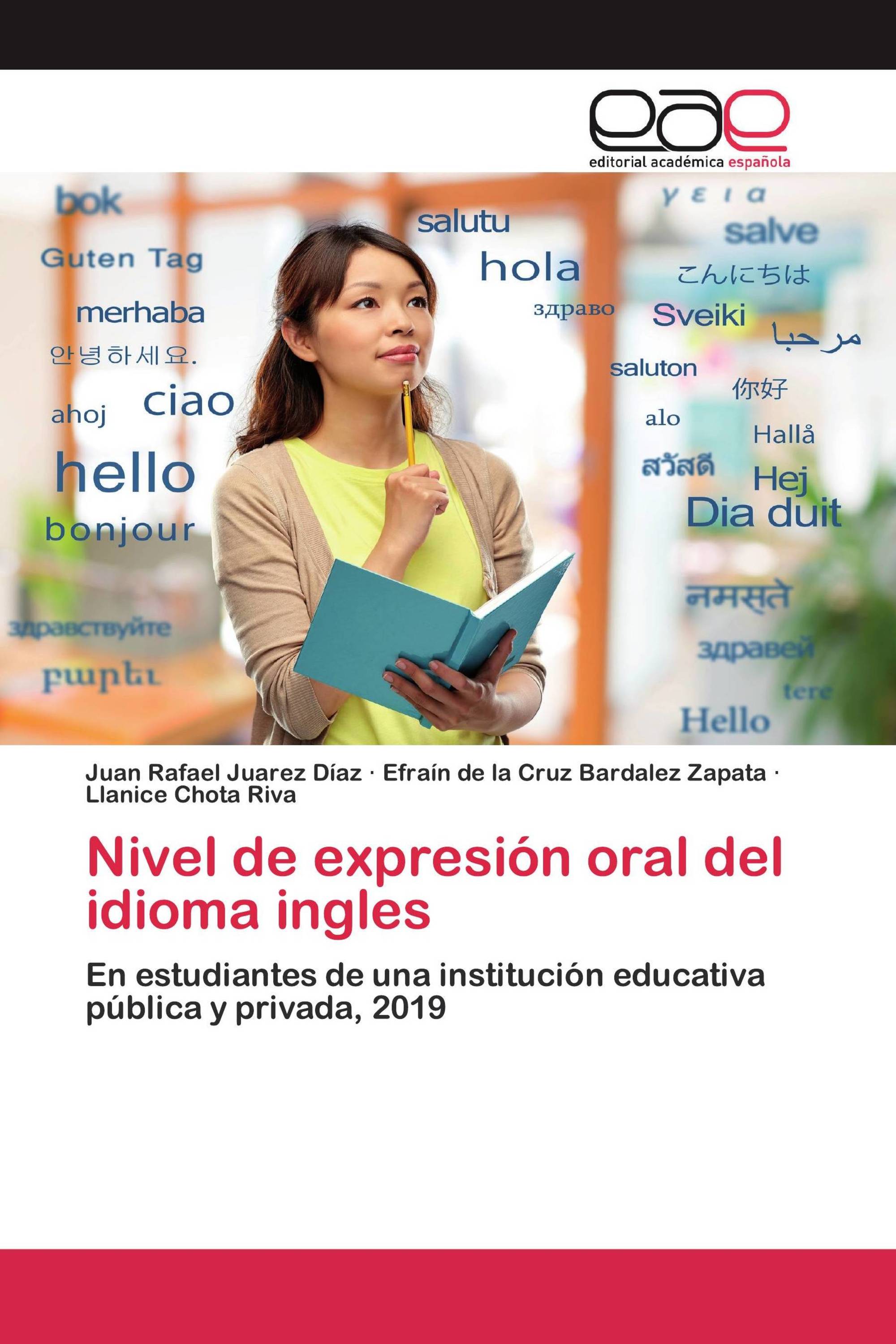 Nivel de expresión oral del idioma ingles