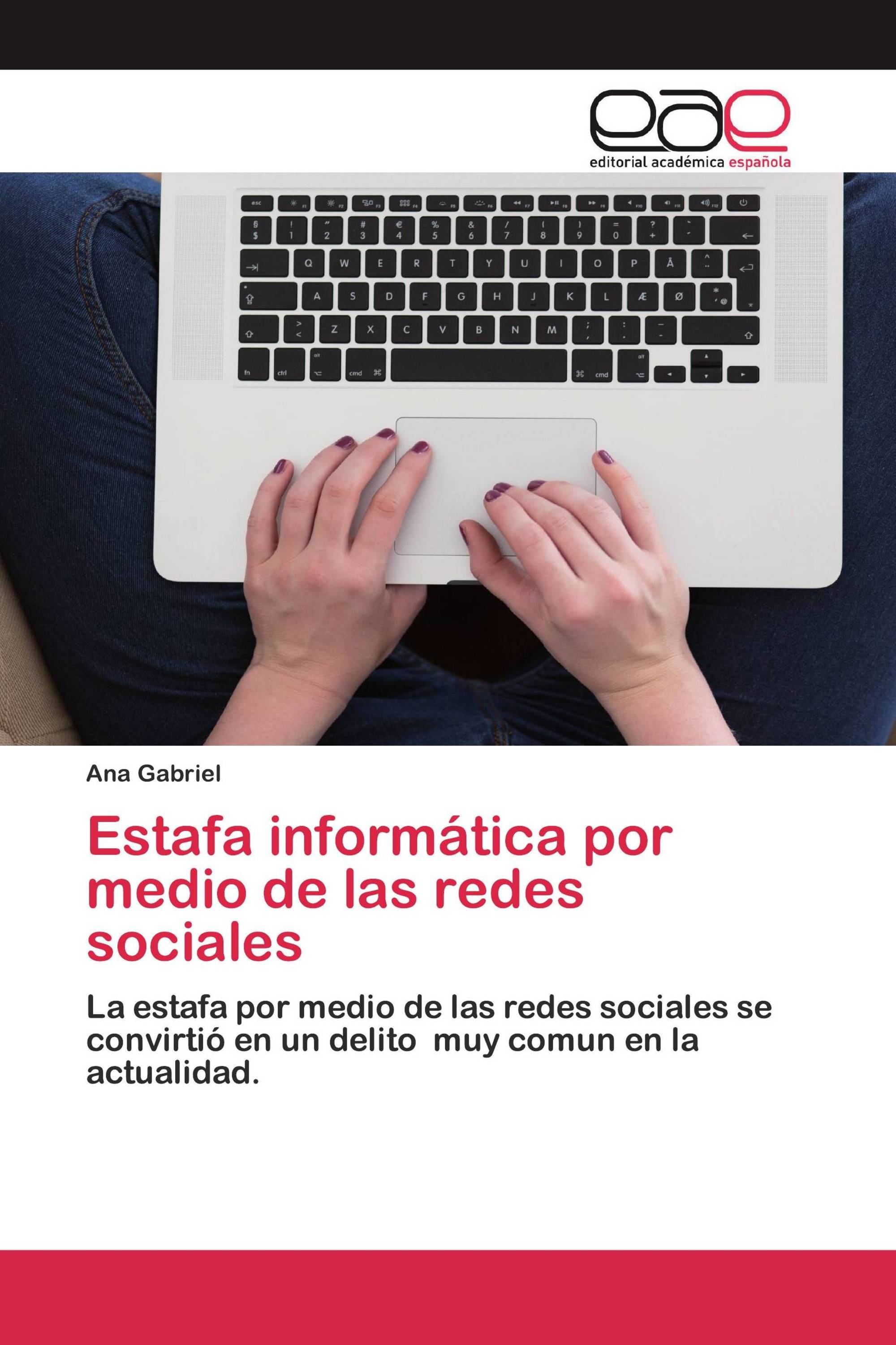 Estafa informática por medio de las redes sociales