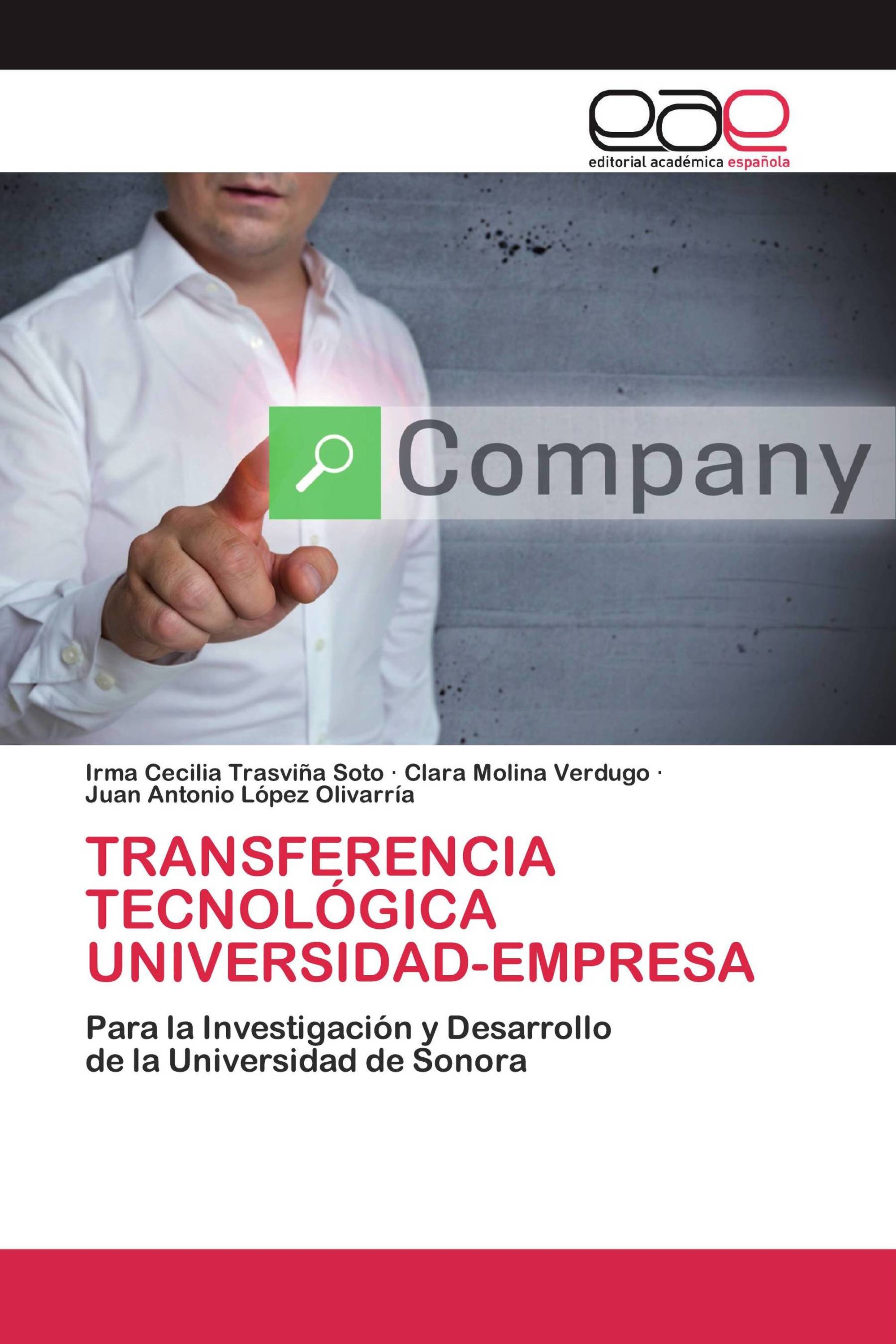 TRANSFERENCIA TECNOLÓGICA UNIVERSIDAD-EMPRESA