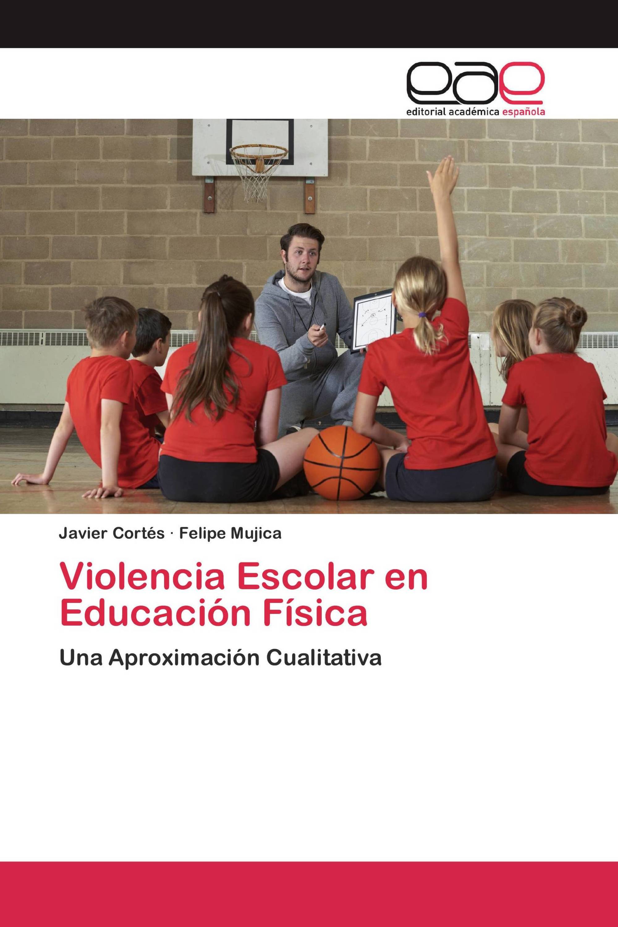 Violencia Escolar en Educación Física