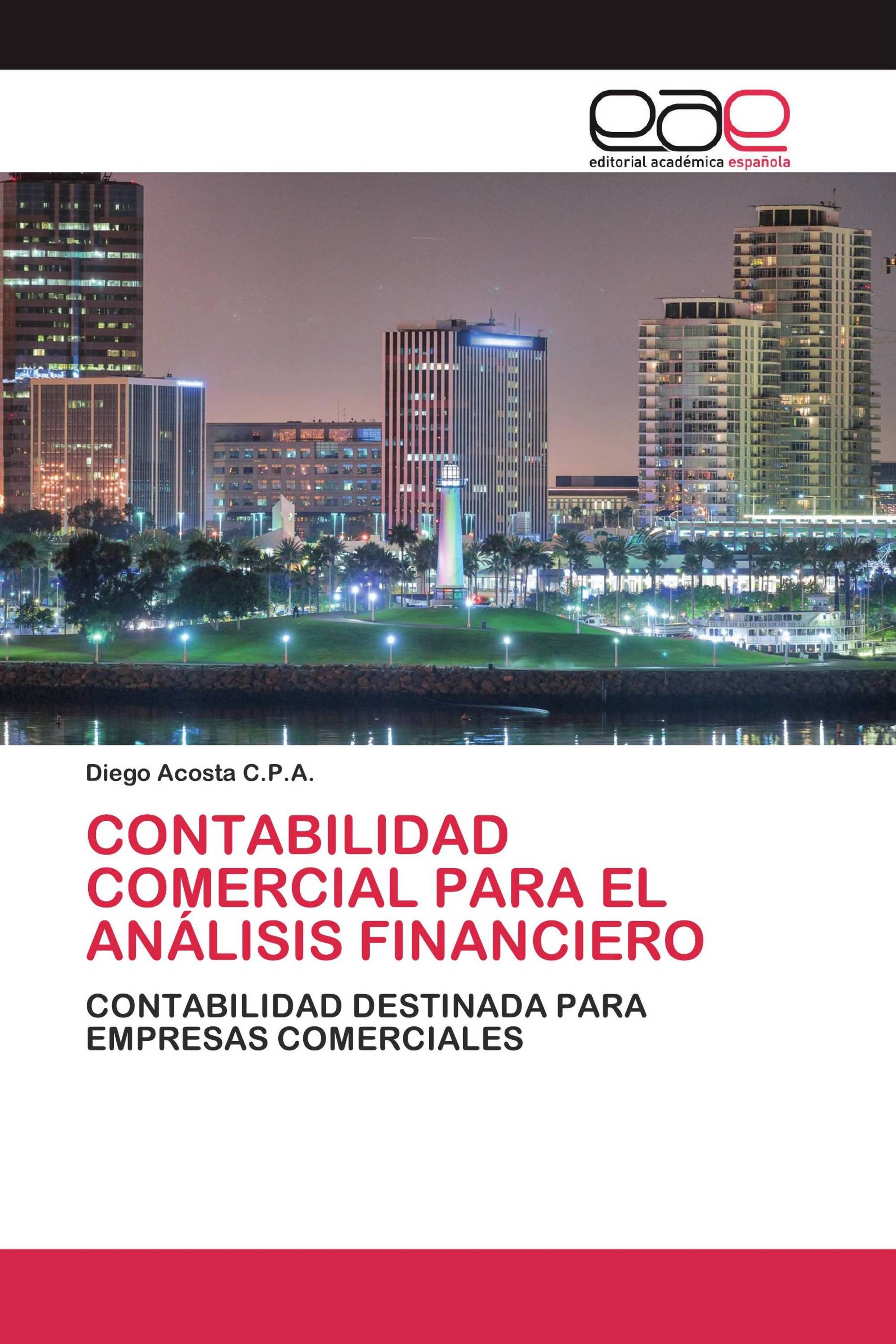 CONTABILIDAD COMERCIAL PARA EL ANÁLISIS FINANCIERO