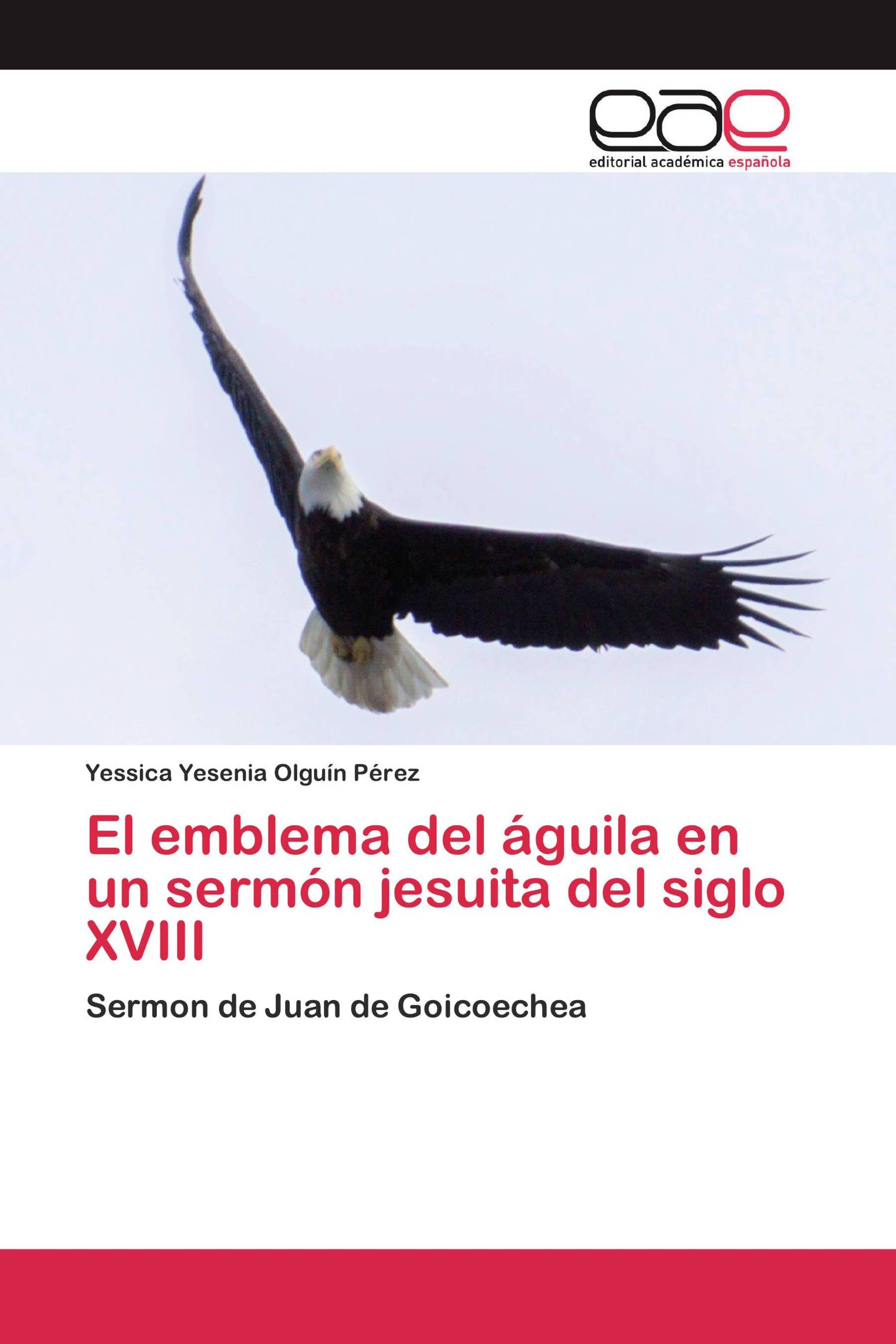 El emblema del águila en un sermón jesuita del siglo XVIII