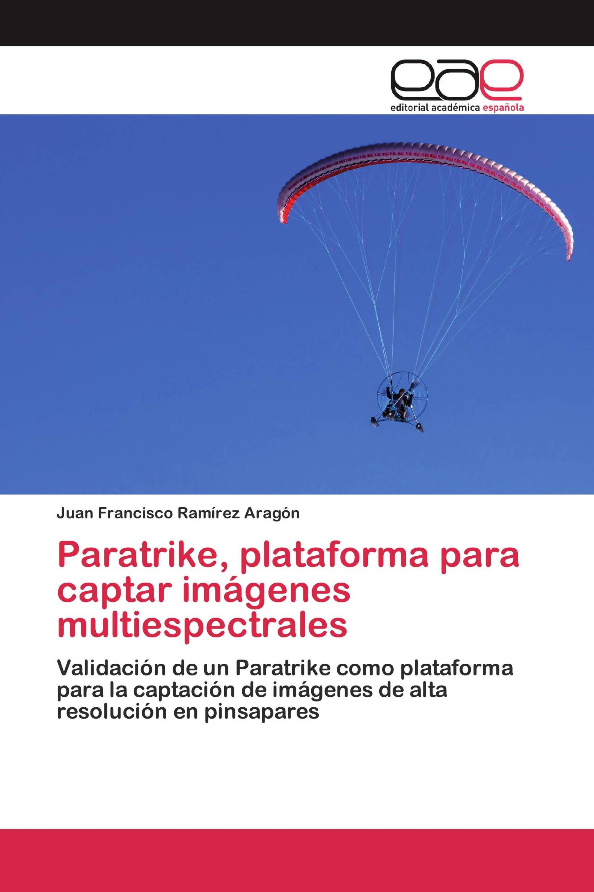 Paratrike, plataforma para captar imágenes multiespectrales