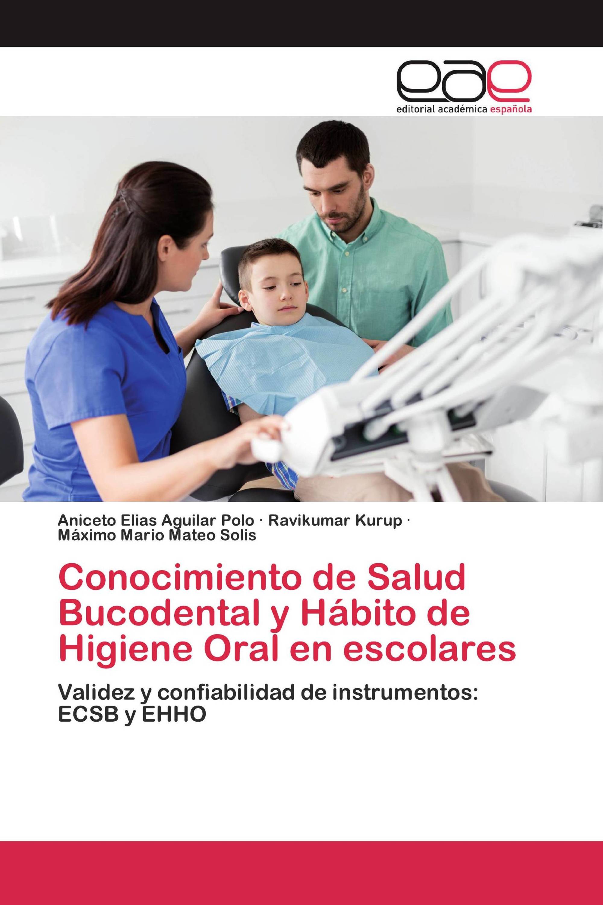 Conocimiento de Salud Bucodental y Hábito de Higiene Oral en escolares