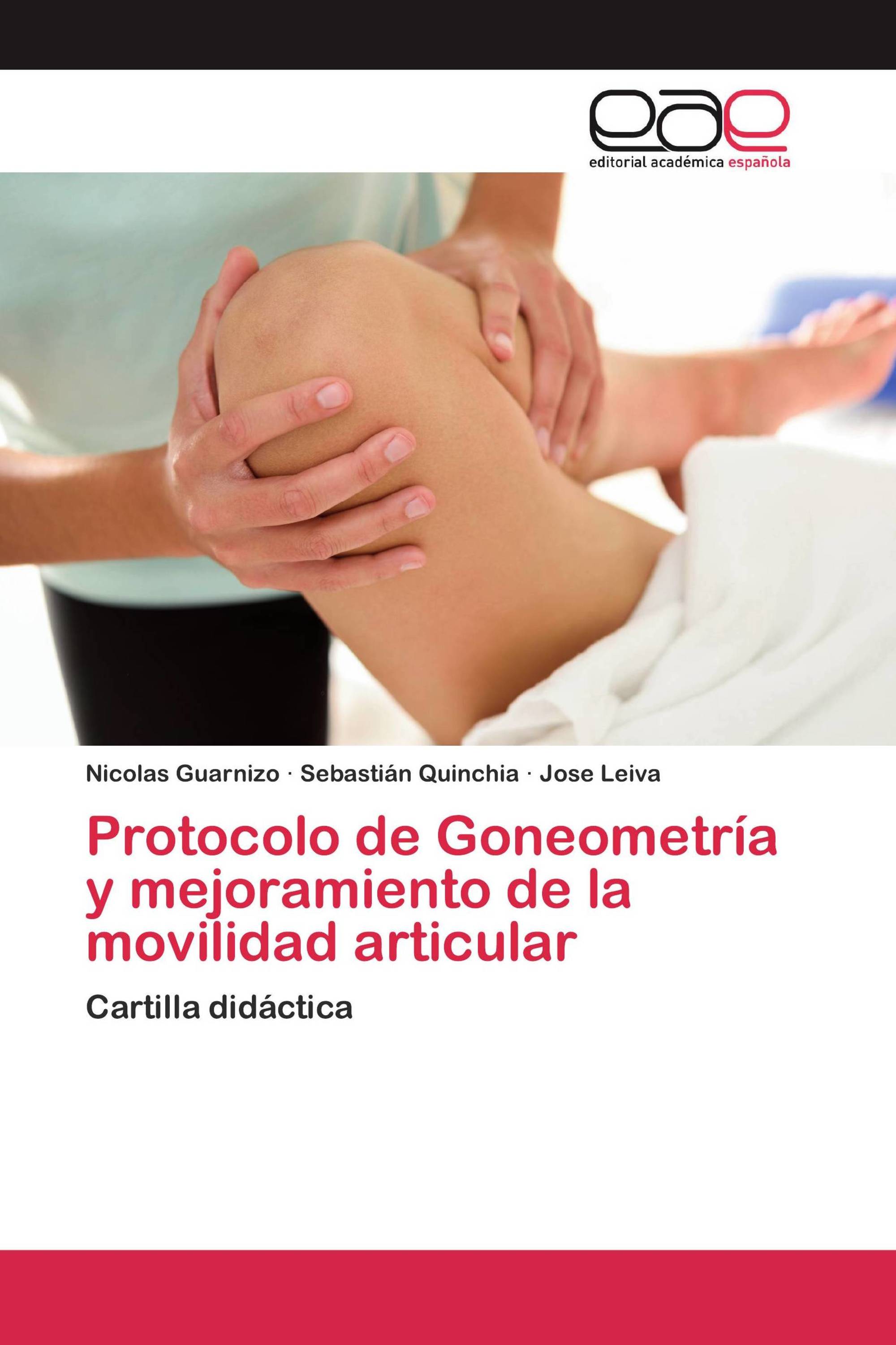 Protocolo de Goneometría y mejoramiento de la movilidad articular