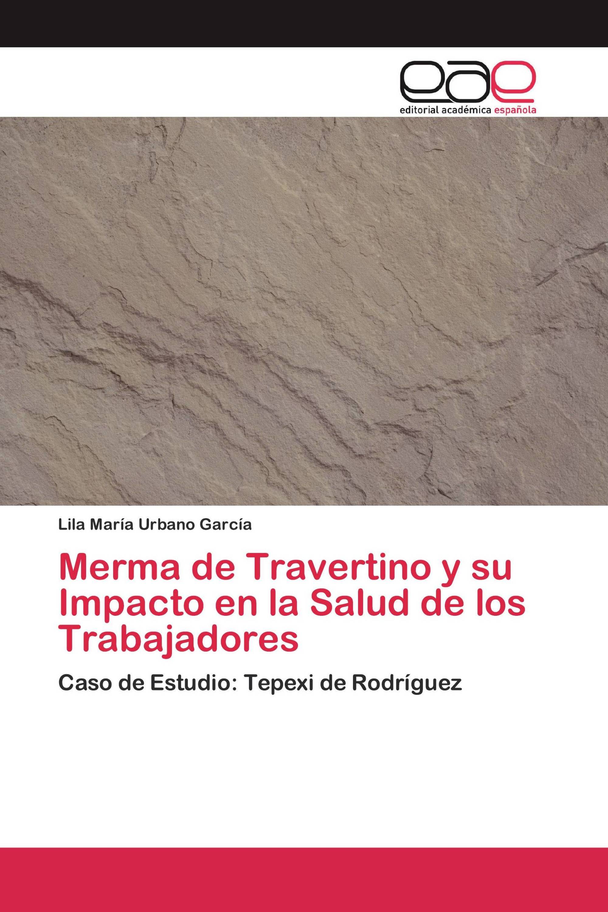 Merma de Travertino y su Impacto en la Salud de los Trabajadores