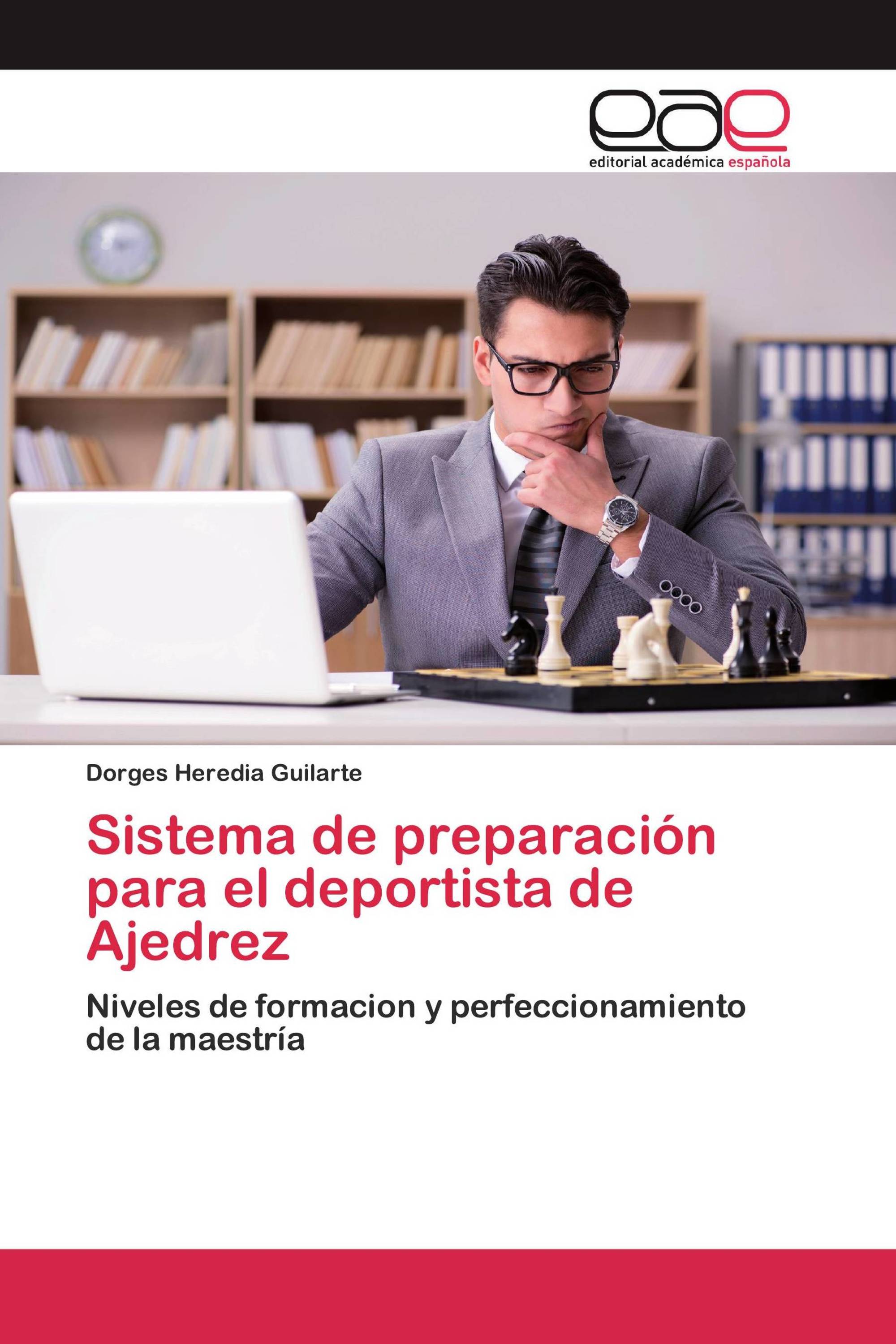 Sistema de preparación para el deportista de Ajedrez