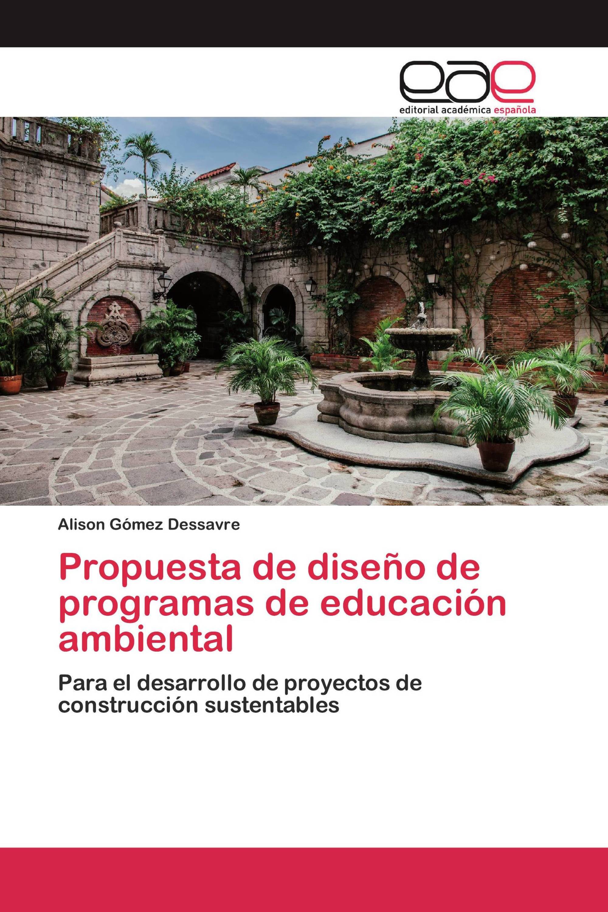 Propuesta de diseño de programas de educación ambiental