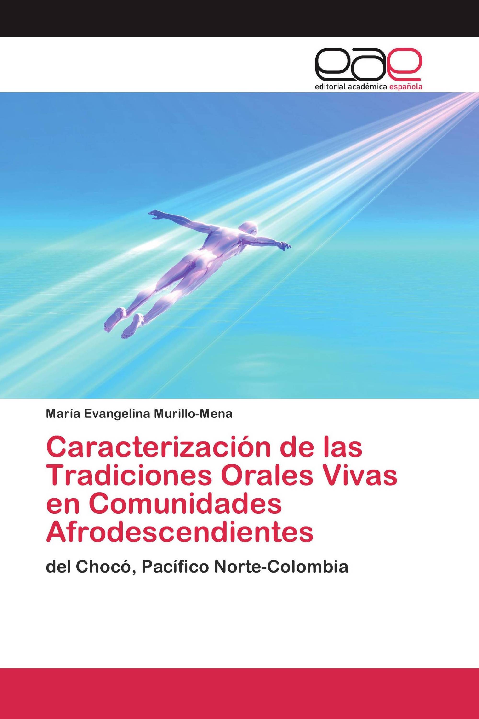 Caracterización de las Tradiciones Orales Vivas en Comunidades Afrodescendientes