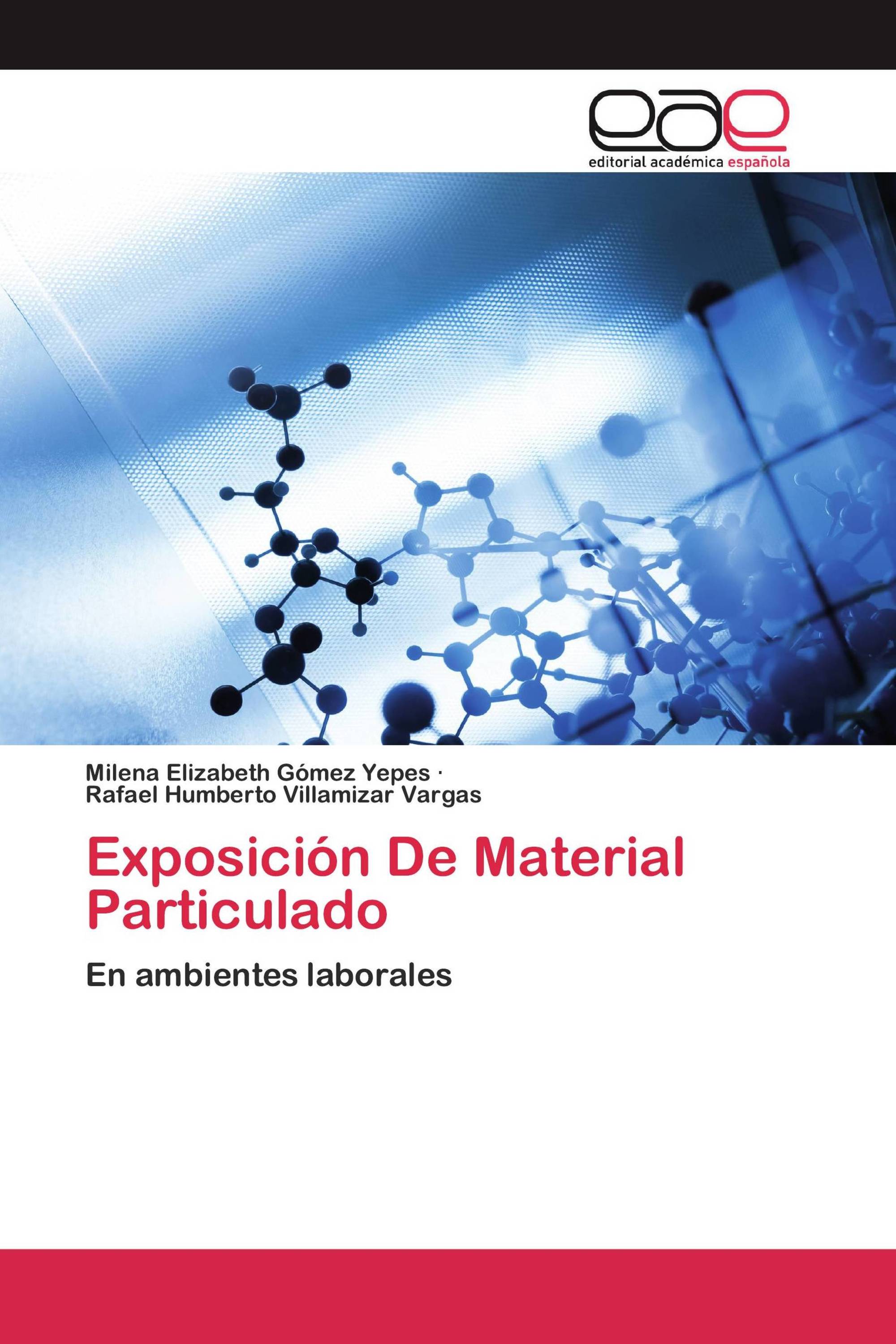 Exposición De Material Particulado