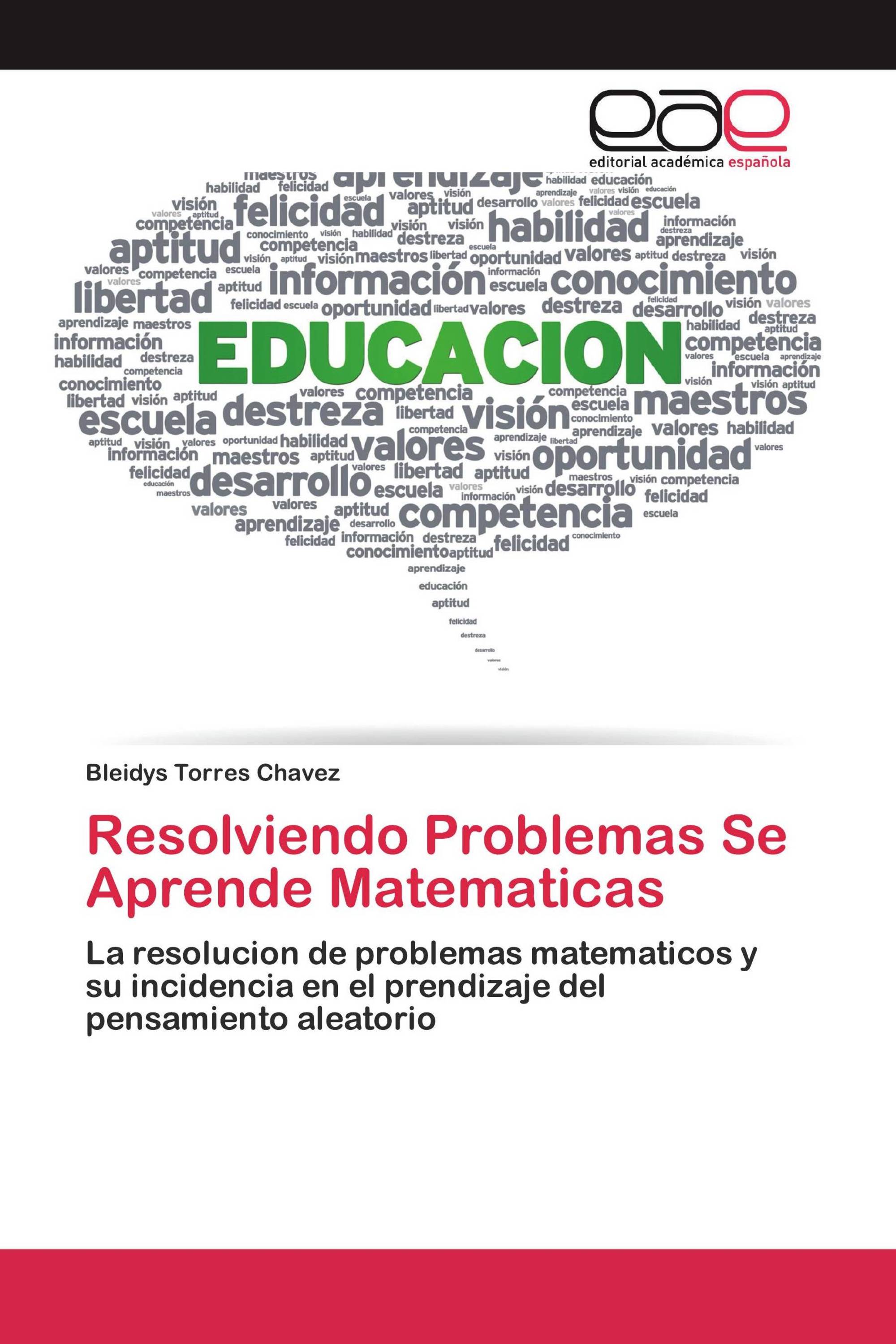 Resolviendo Problemas Se Aprende Matematicas