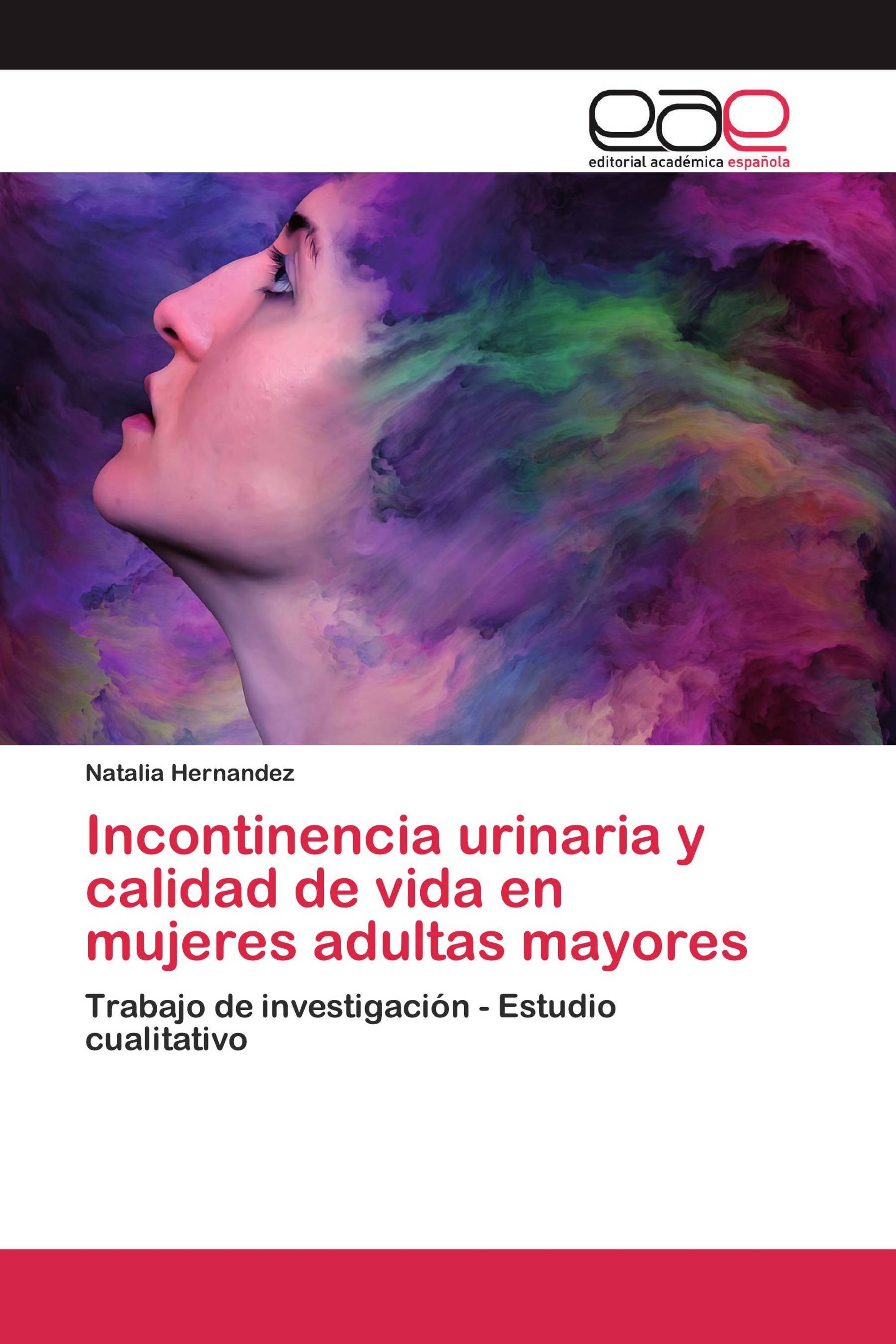 Incontinencia urinaria y calidad de vida en mujeres adultas mayores