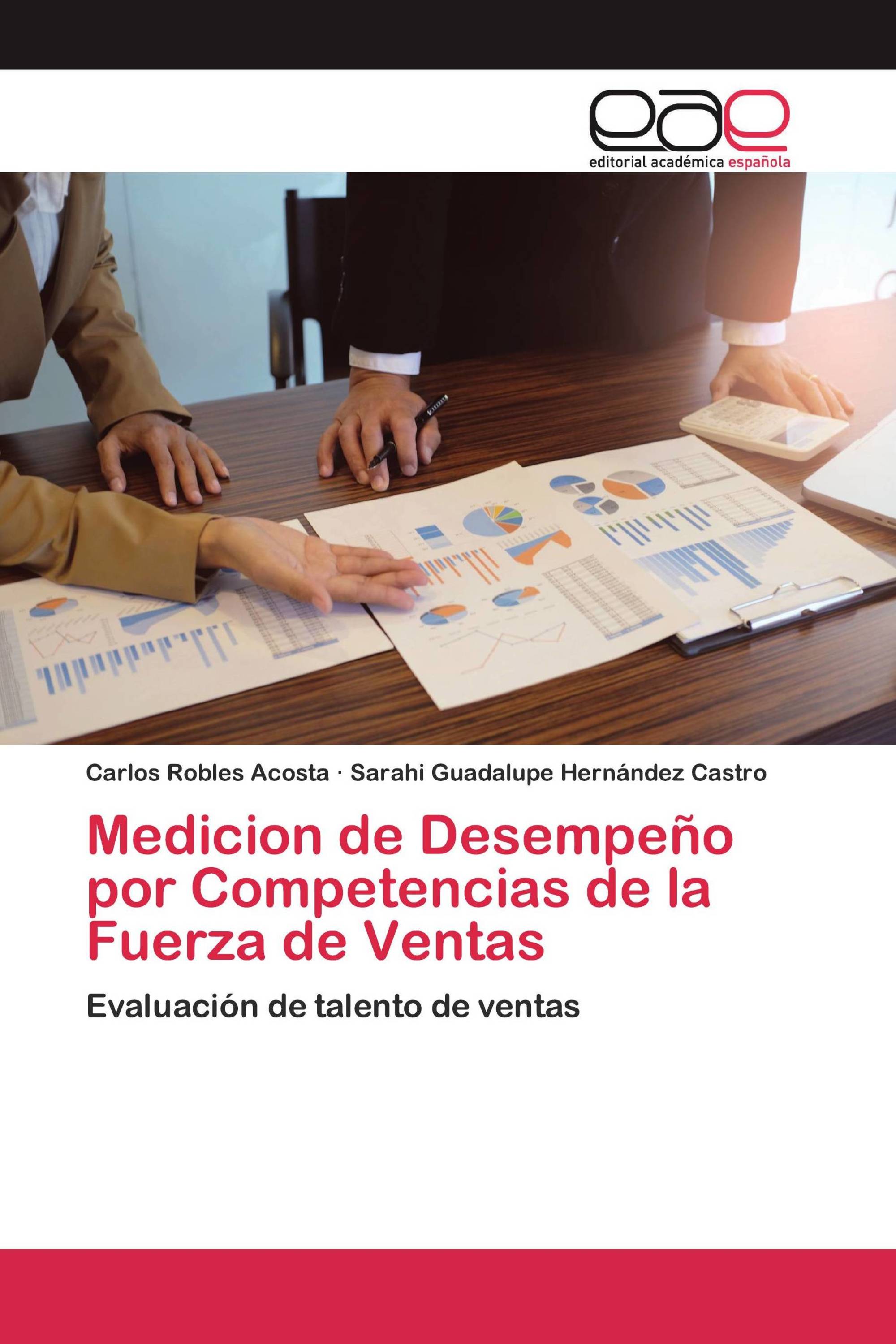 Medicion de Desempeño por Competencias de la Fuerza de Ventas