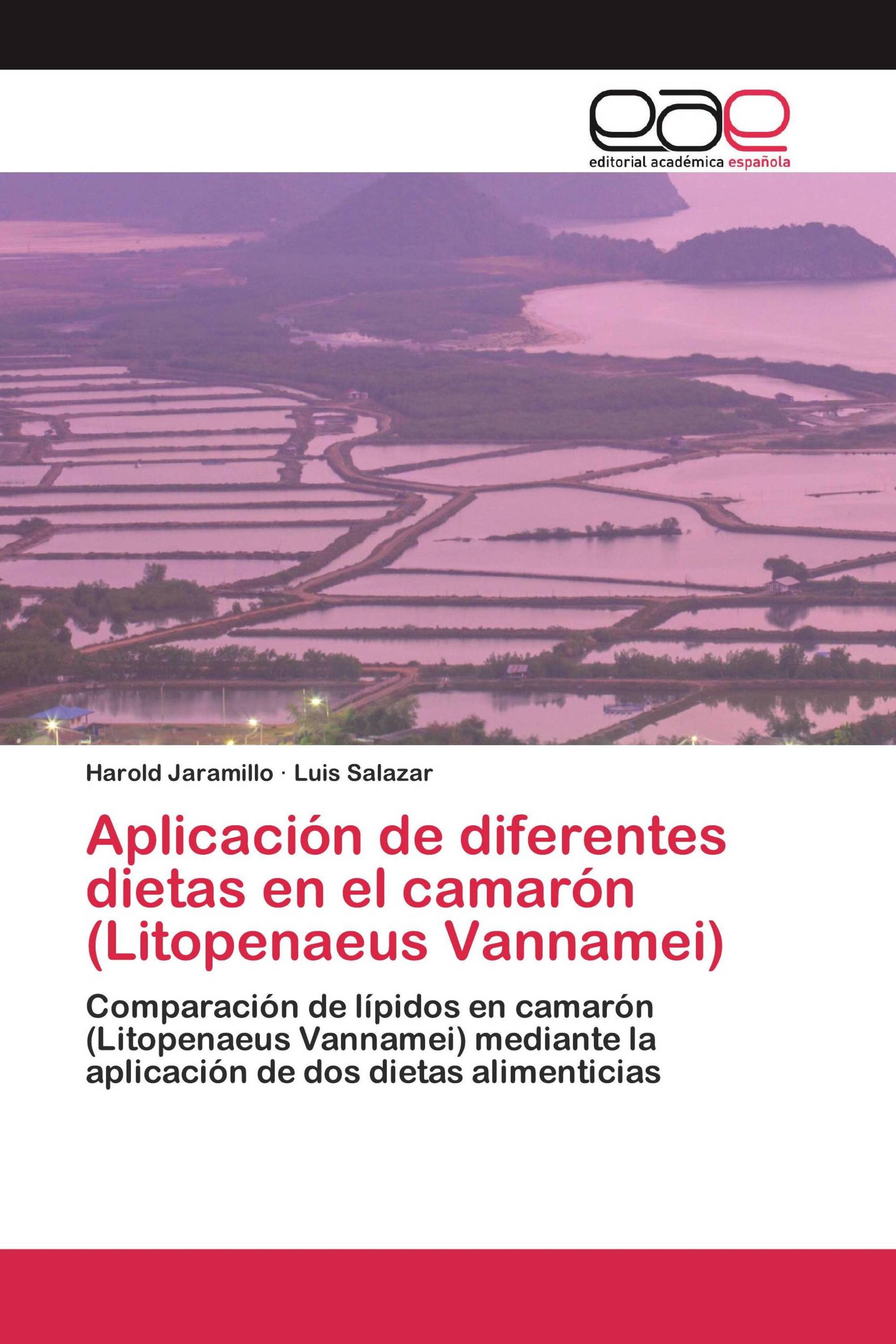 Aplicación de diferentes dietas en el camarón (Litopenaeus Vannamei)