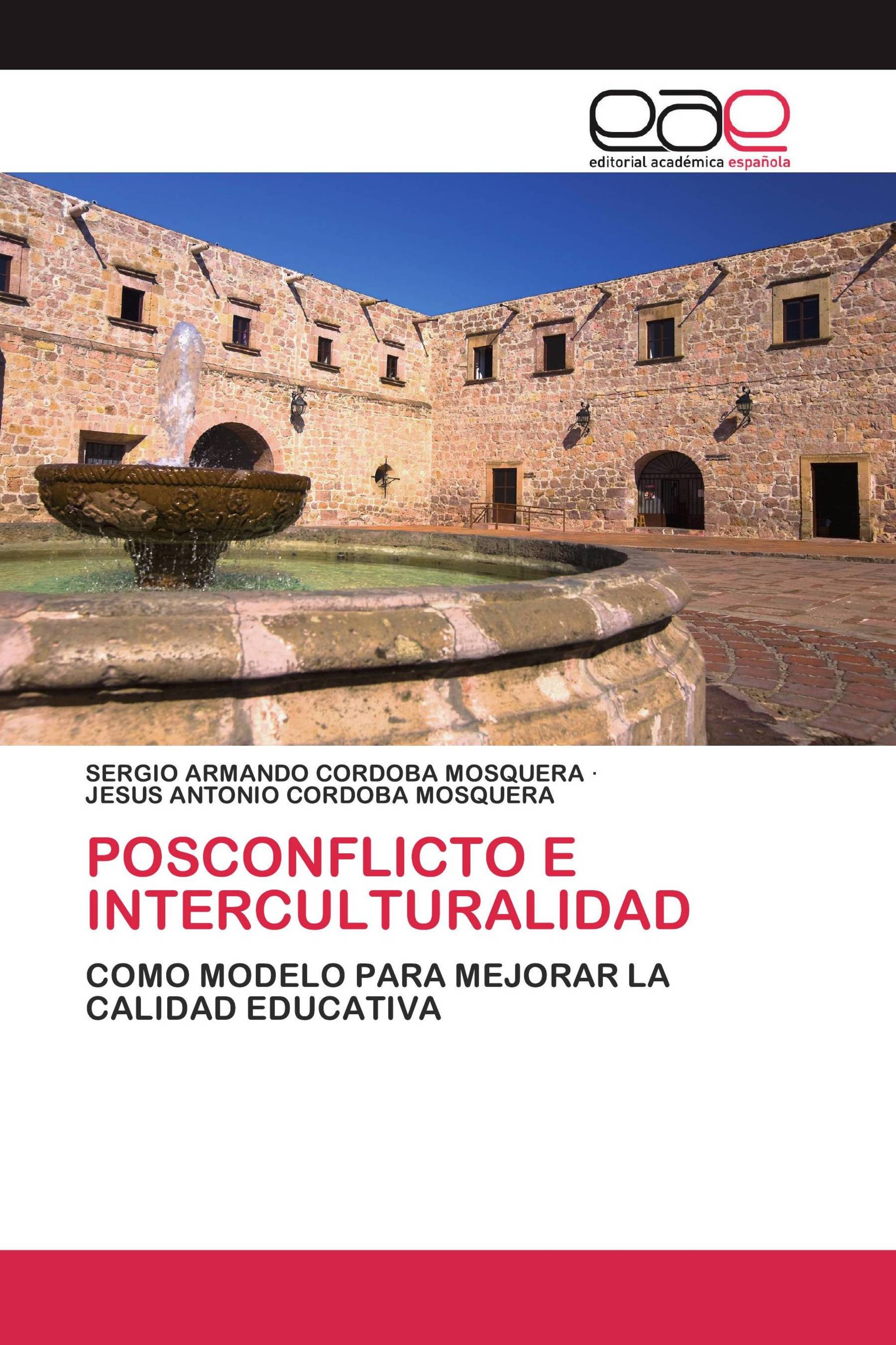 POSCONFLICTO E INTERCULTURALIDAD