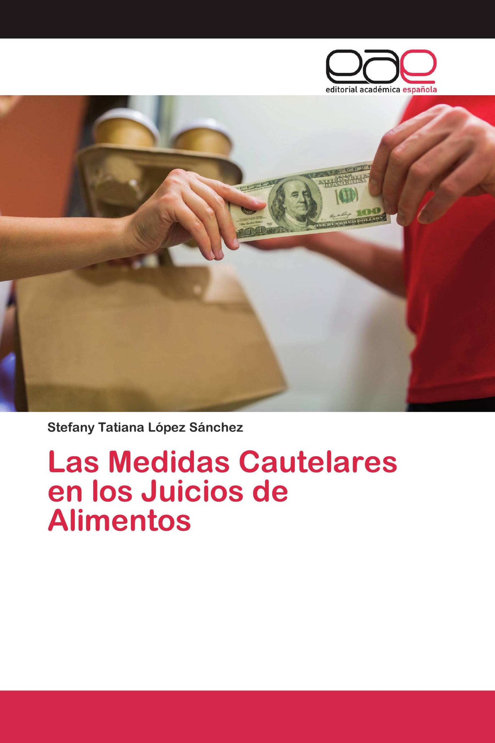 Las Medidas Cautelares en los Juicios de Alimentos