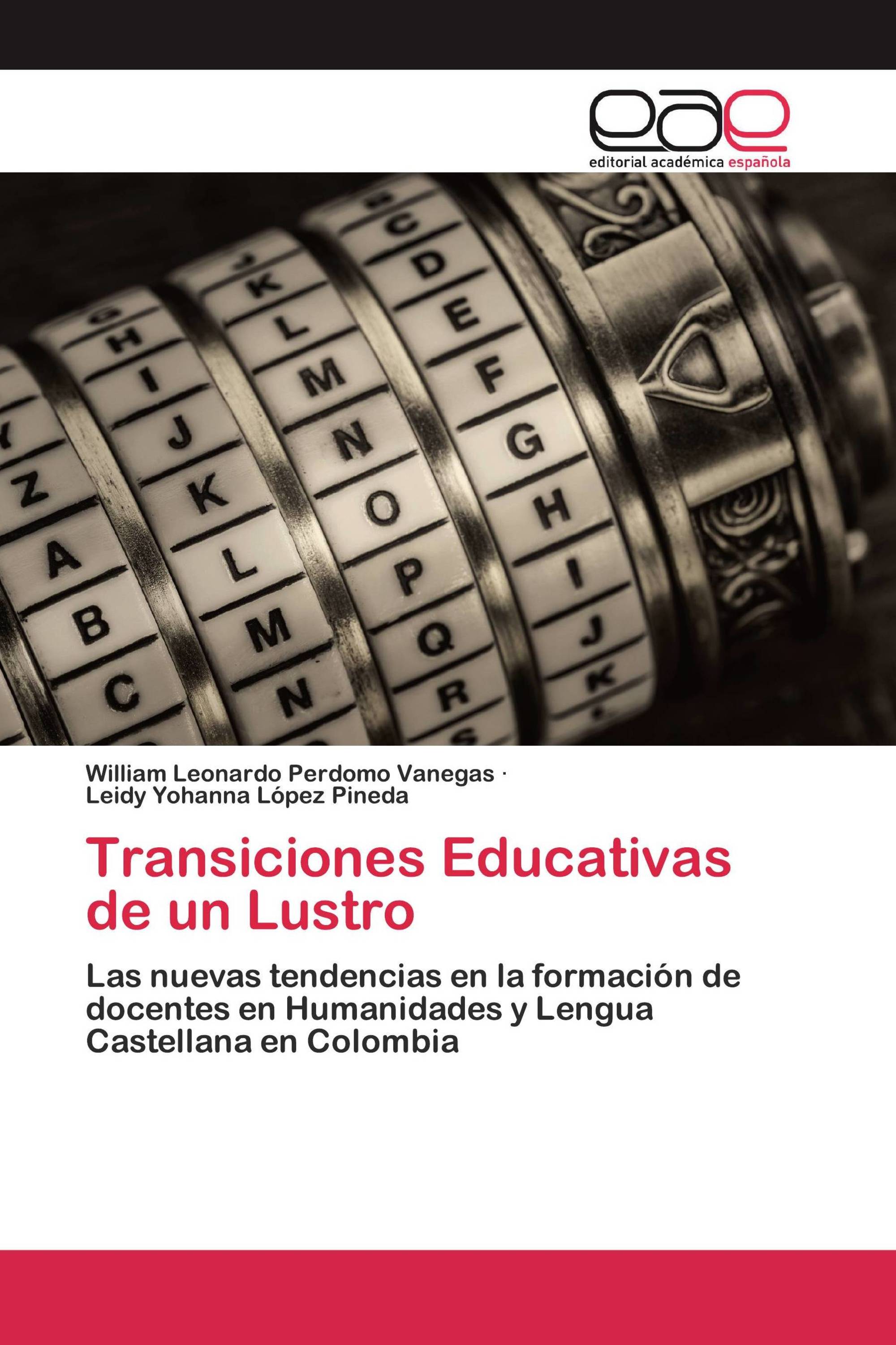 Transiciones Educativas de un Lustro