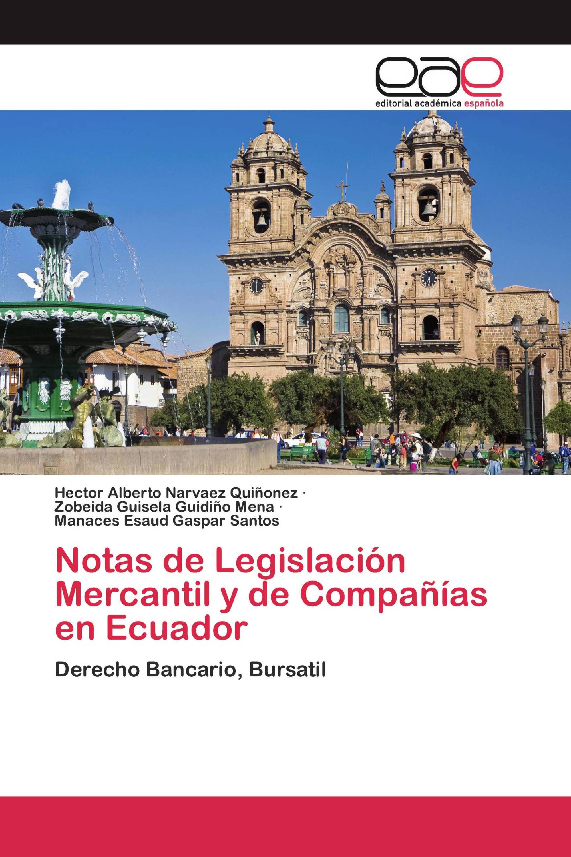 Notas de Legislación Mercantil y de Compañías en Ecuador