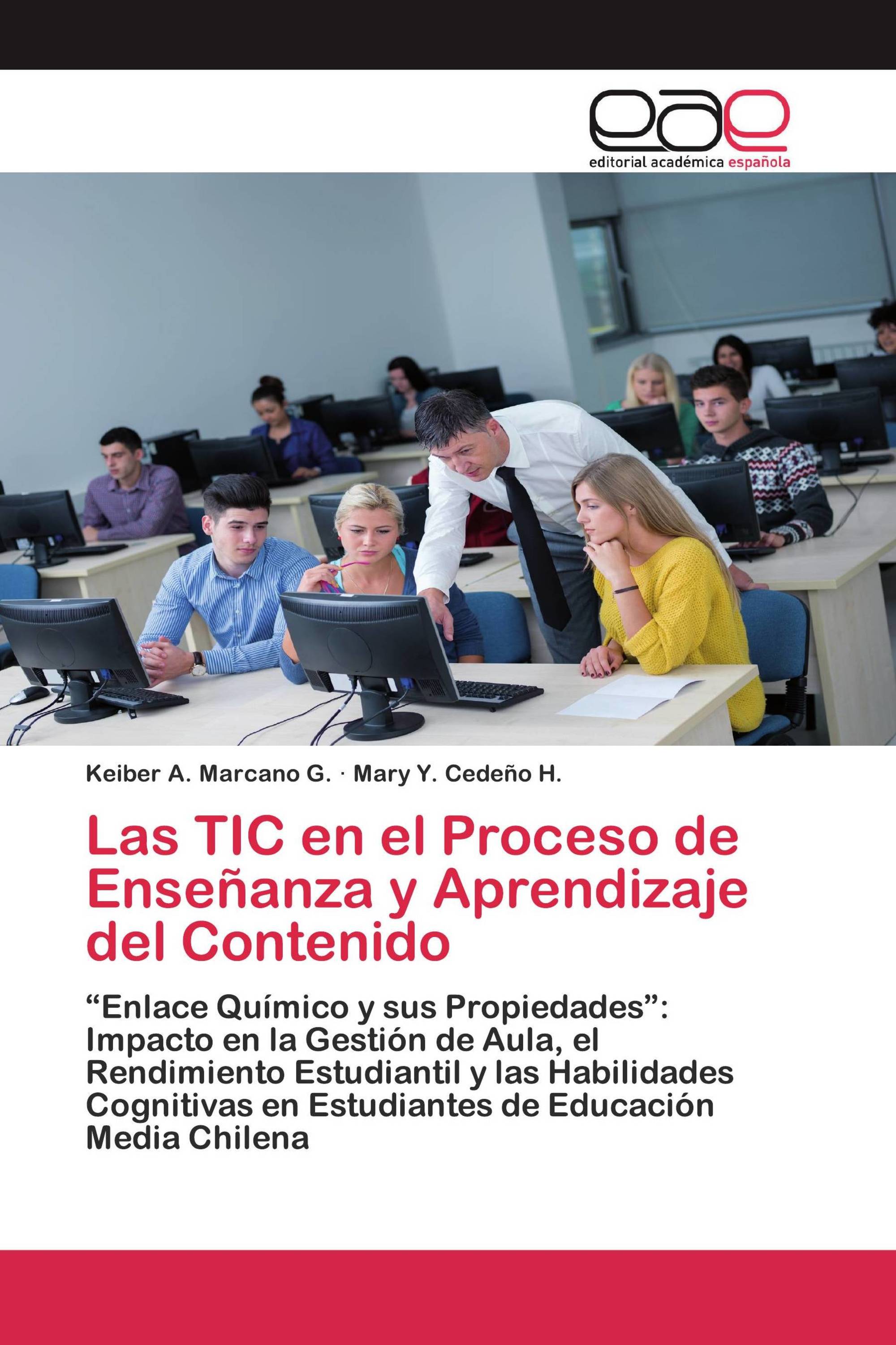 Las TIC en el Proceso de Enseñanza y Aprendizaje del Contenido