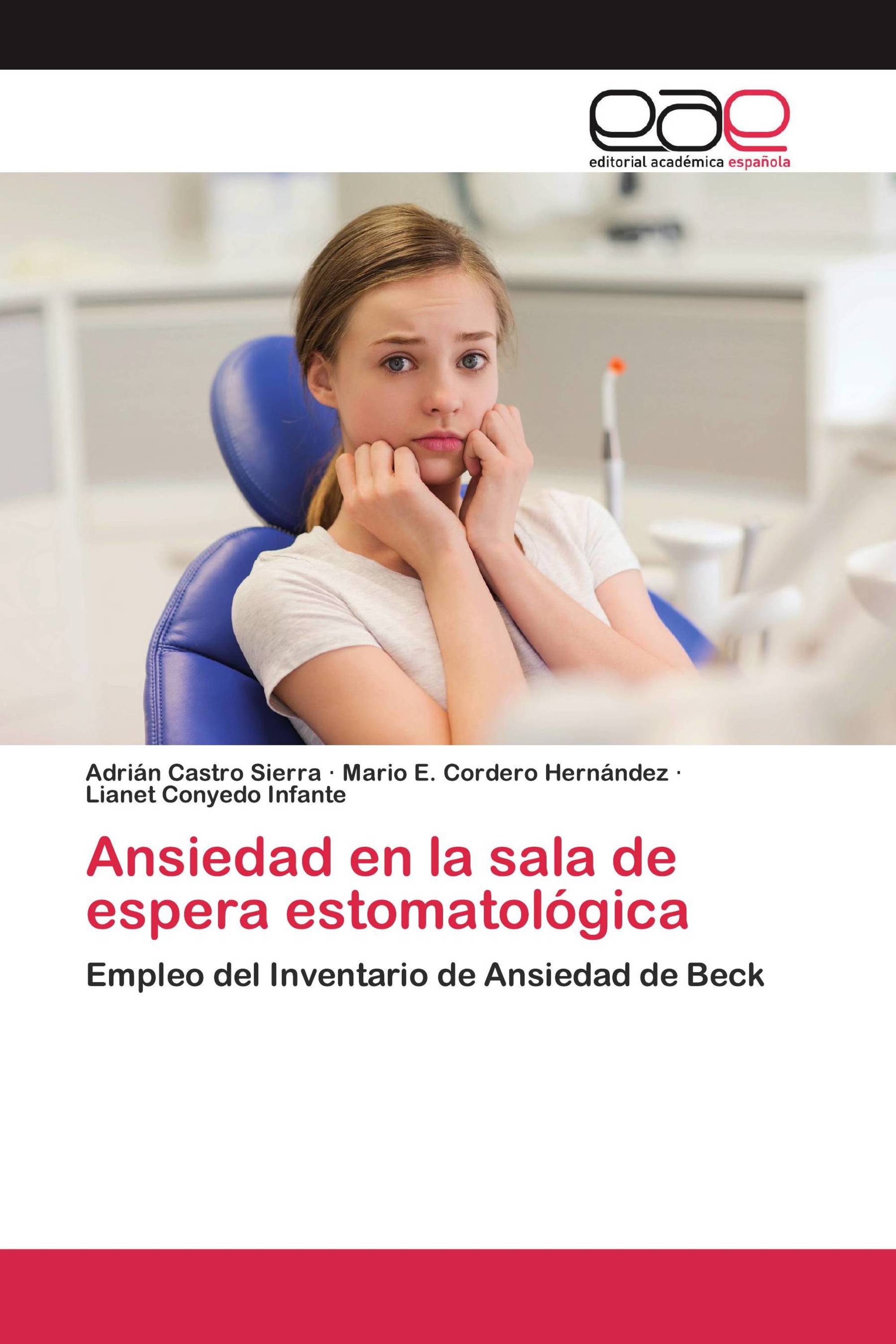 Ansiedad en la sala de espera estomatológica