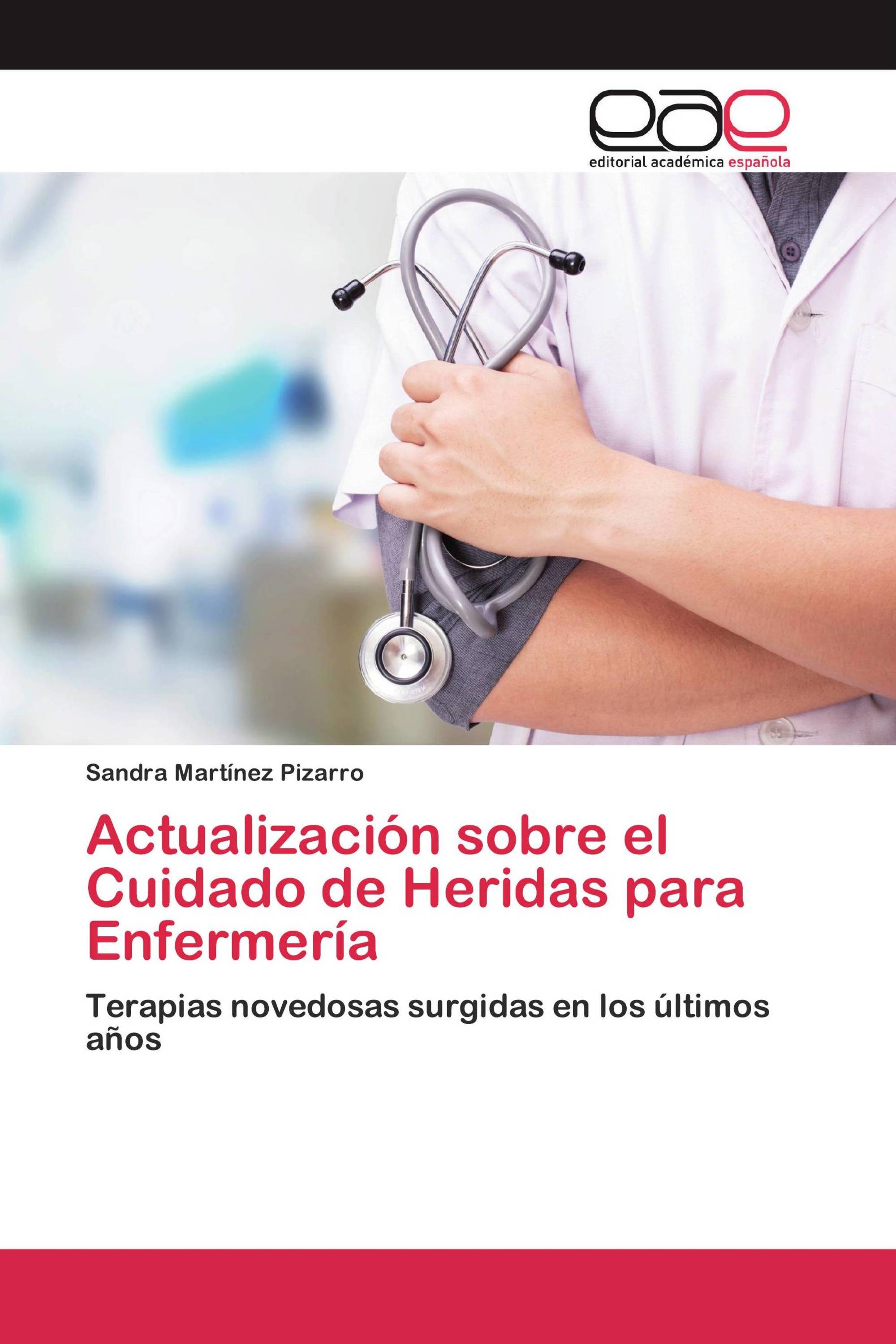 Actualización sobre el Cuidado de Heridas para Enfermería