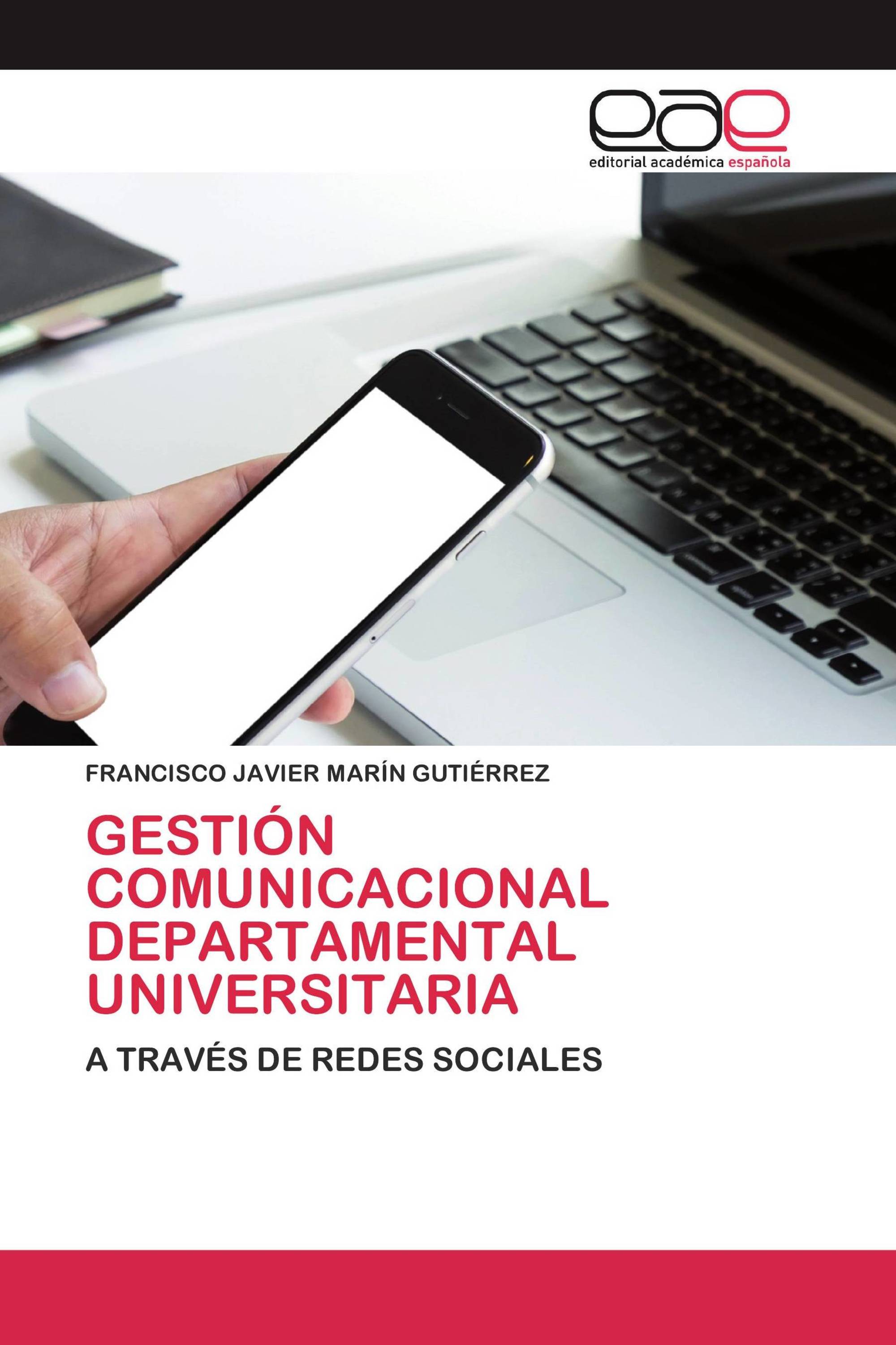 GESTIÓN COMUNICACIONAL DEPARTAMENTAL UNIVERSITARIA