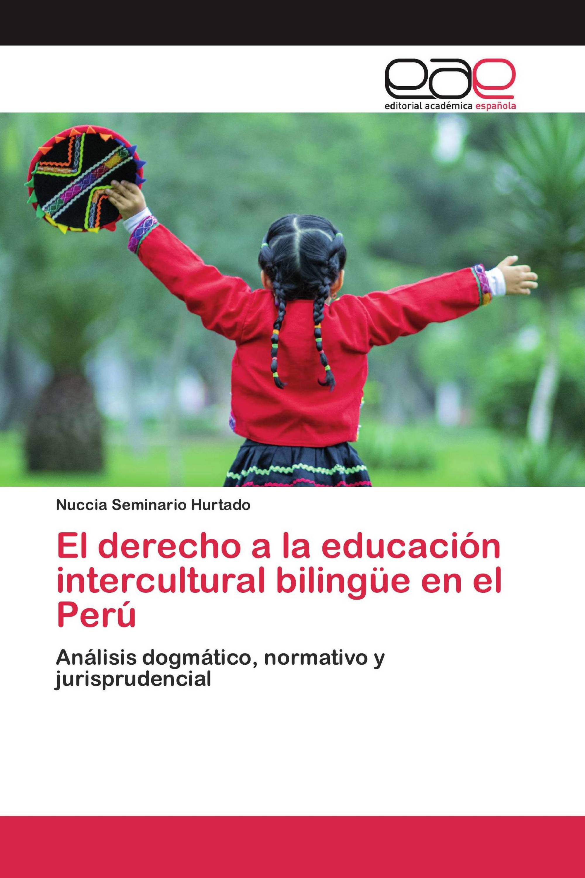 El derecho a la educación intercultural bilingüe en el Perú