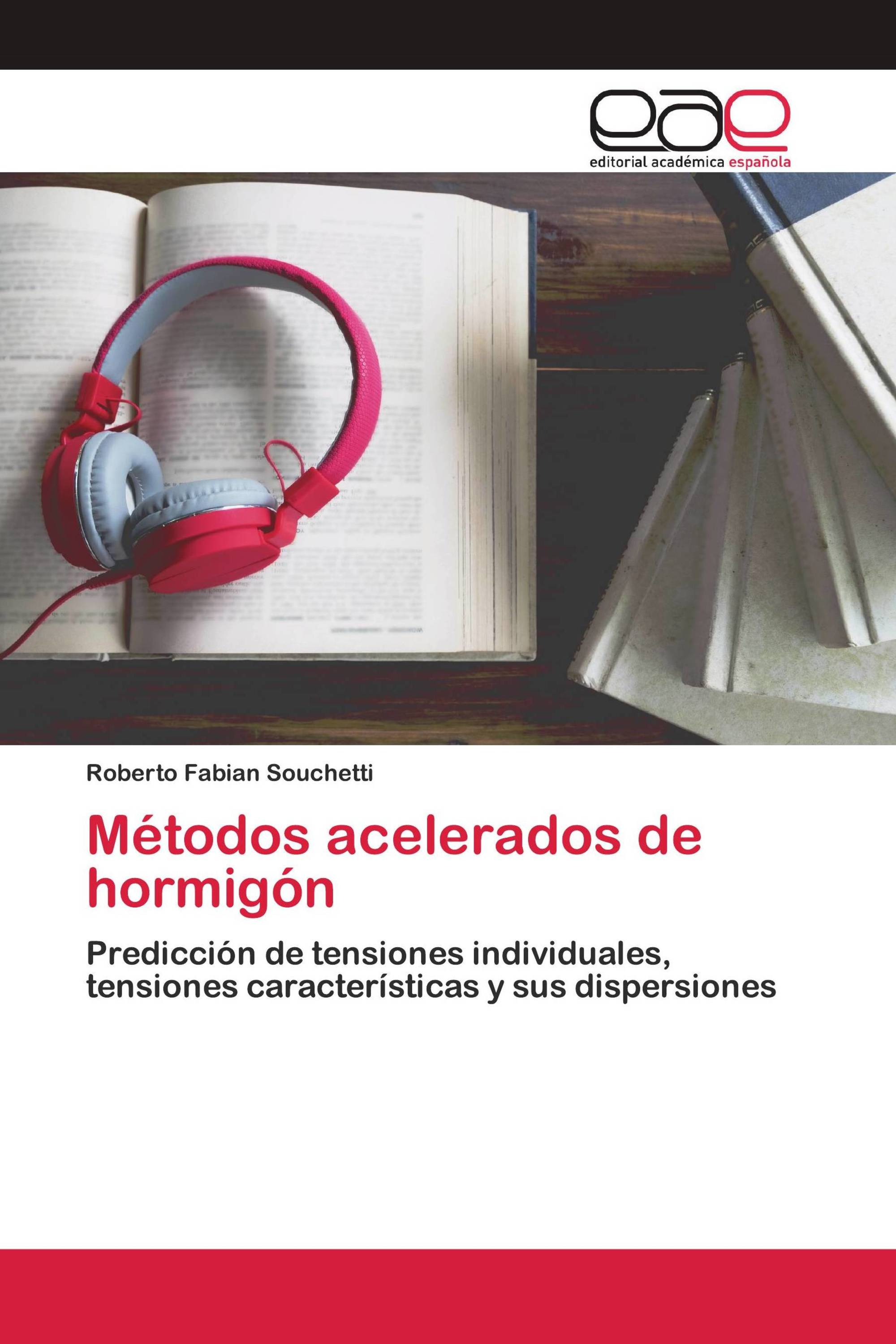 Métodos acelerados de hormigón