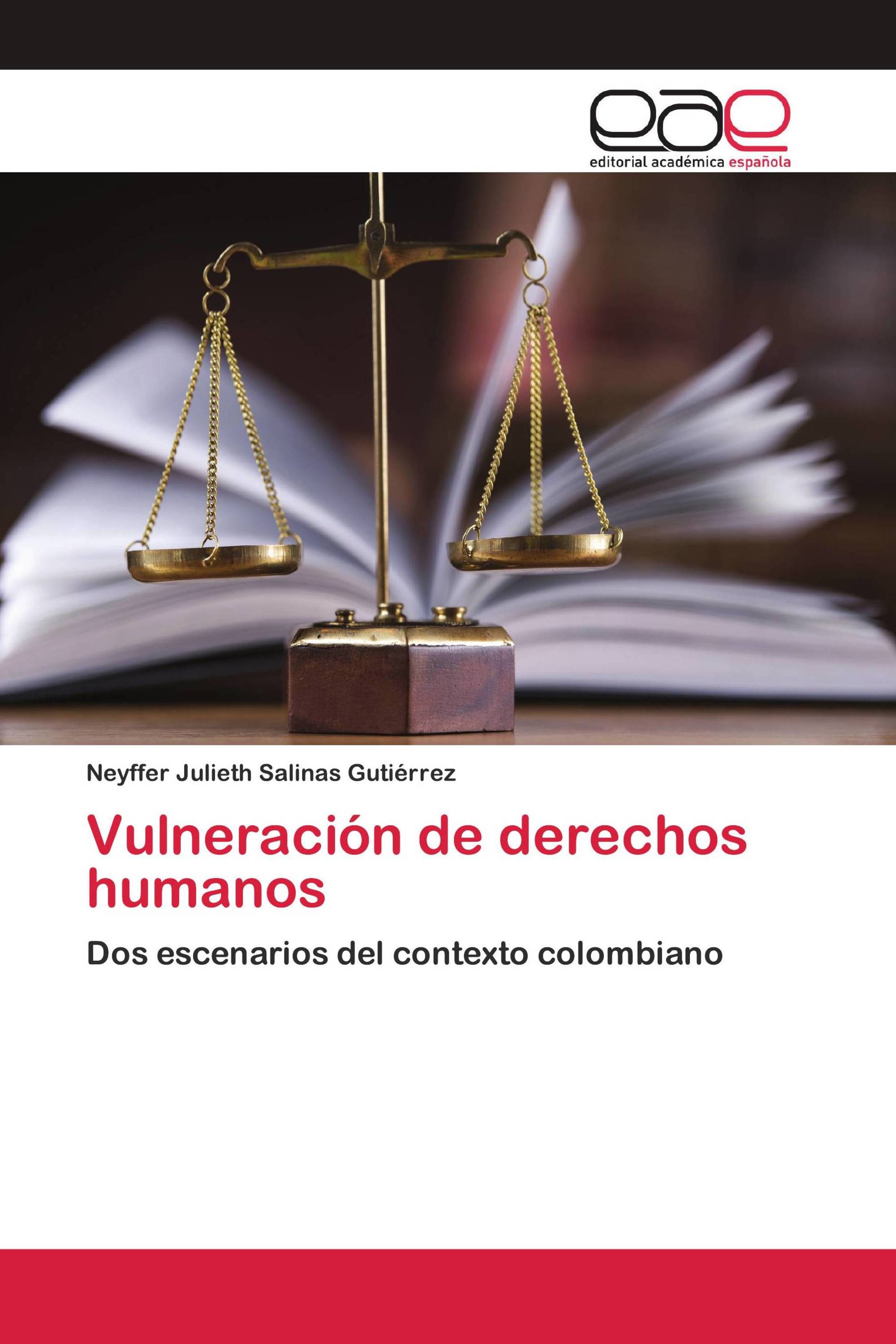 Vulneración de derechos humanos