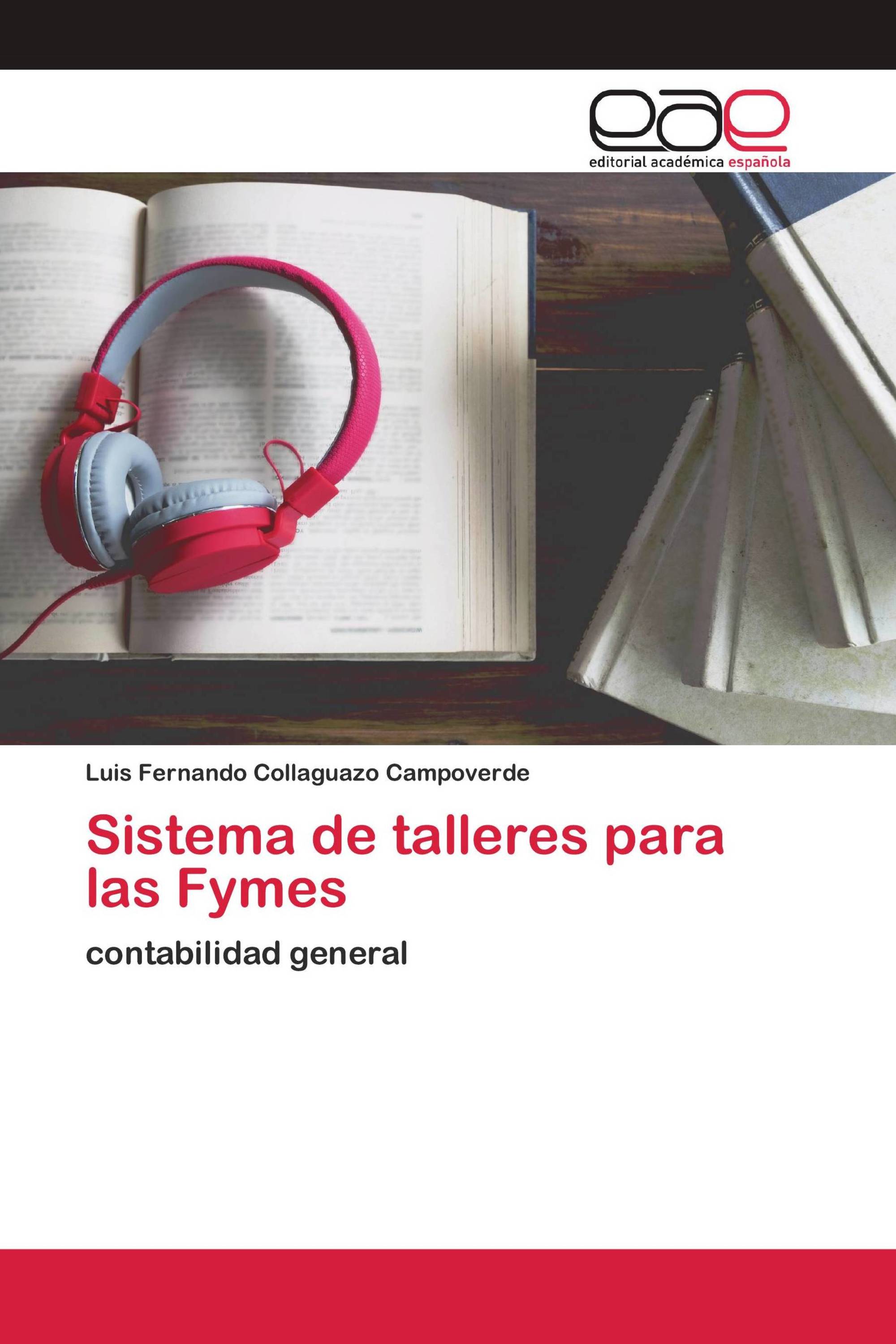 Sistema de talleres para las Fymes