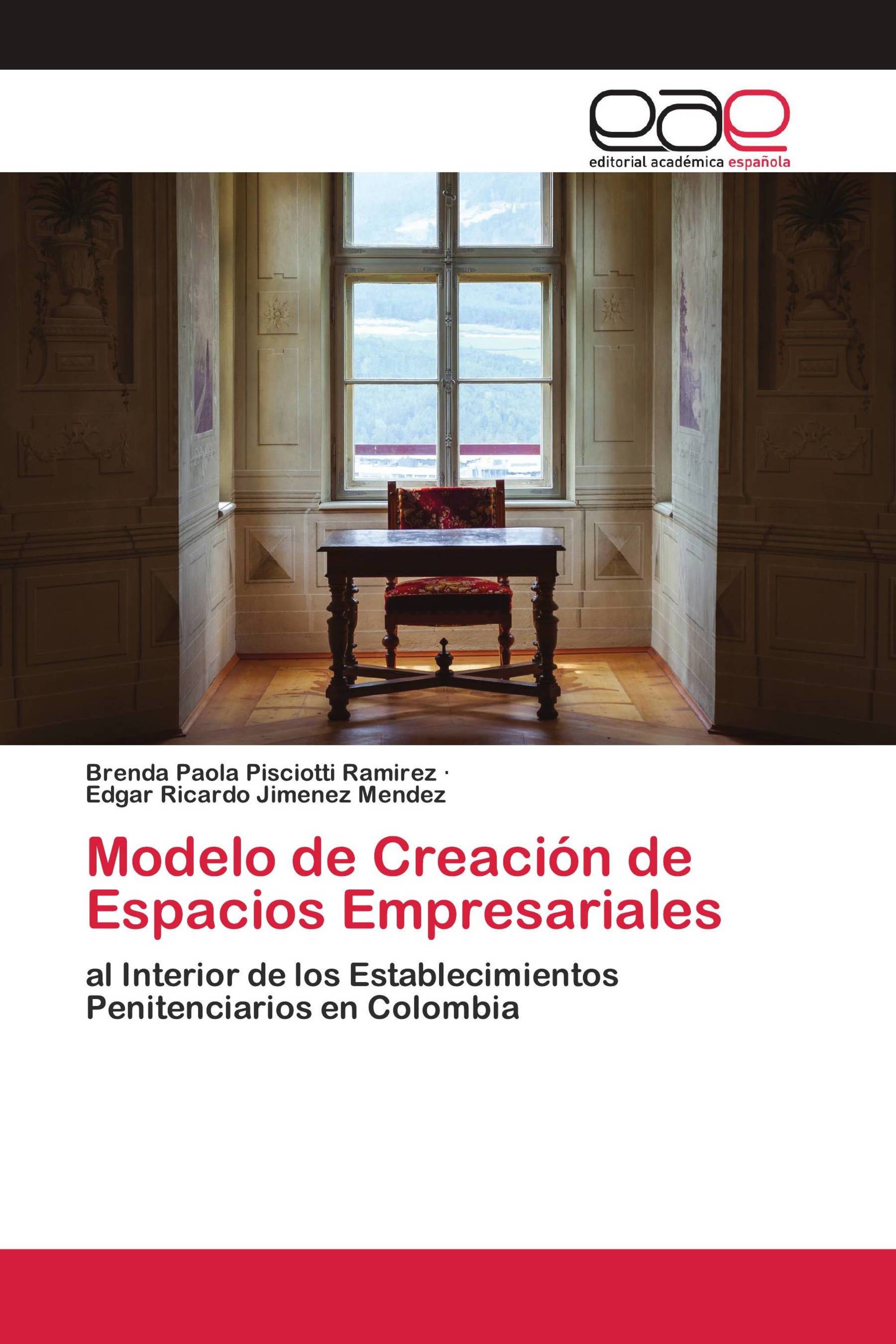 Modelo de Creación de Espacios Empresariales