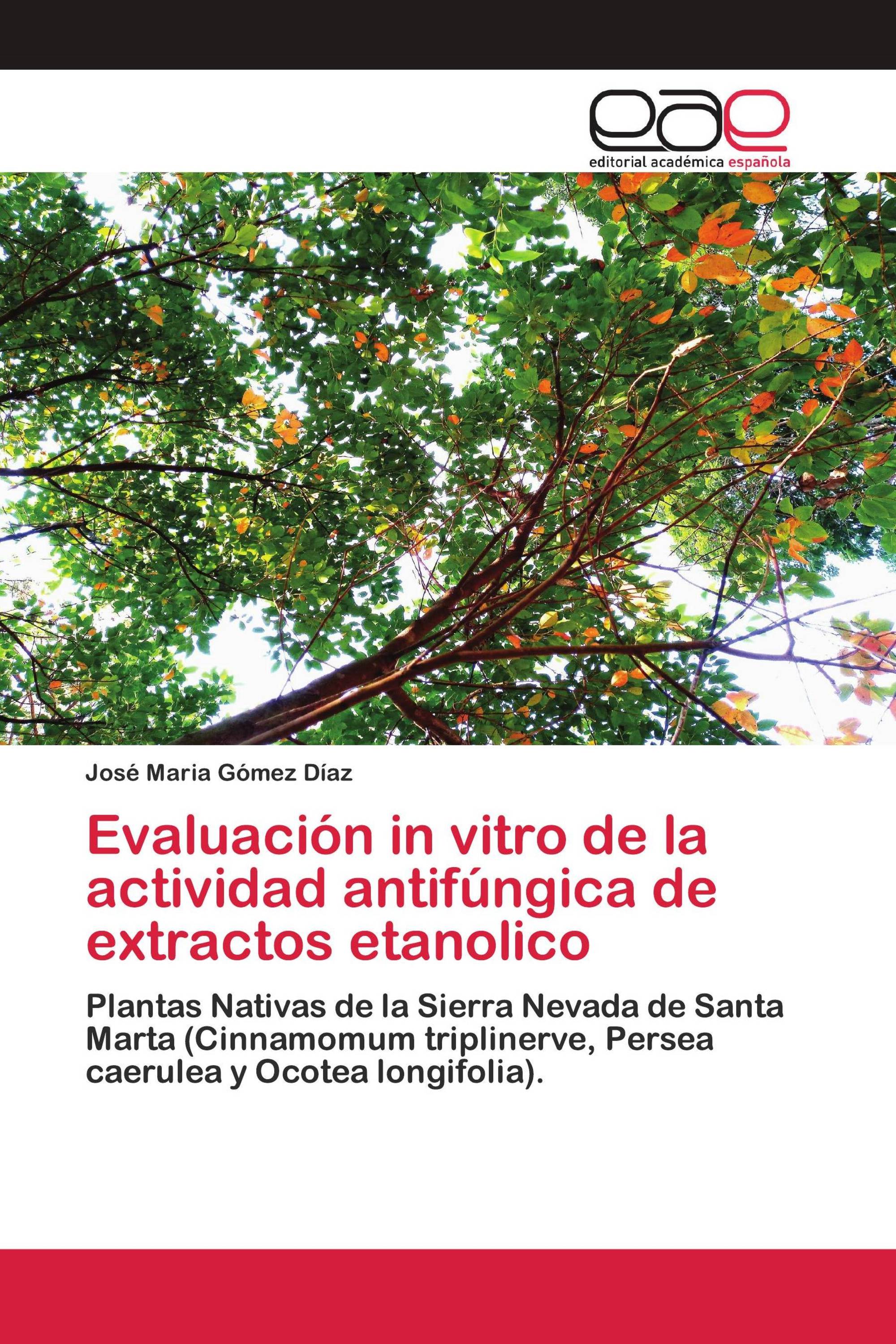 Evaluación in vitro de la actividad antifúngica de extractos etanolico