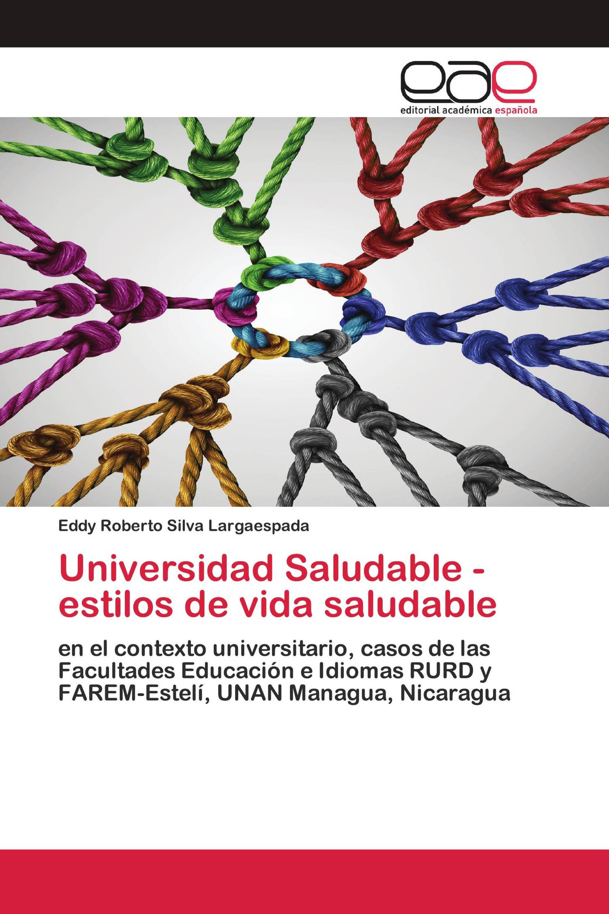 Universidad Saludable - estilos de vida saludable