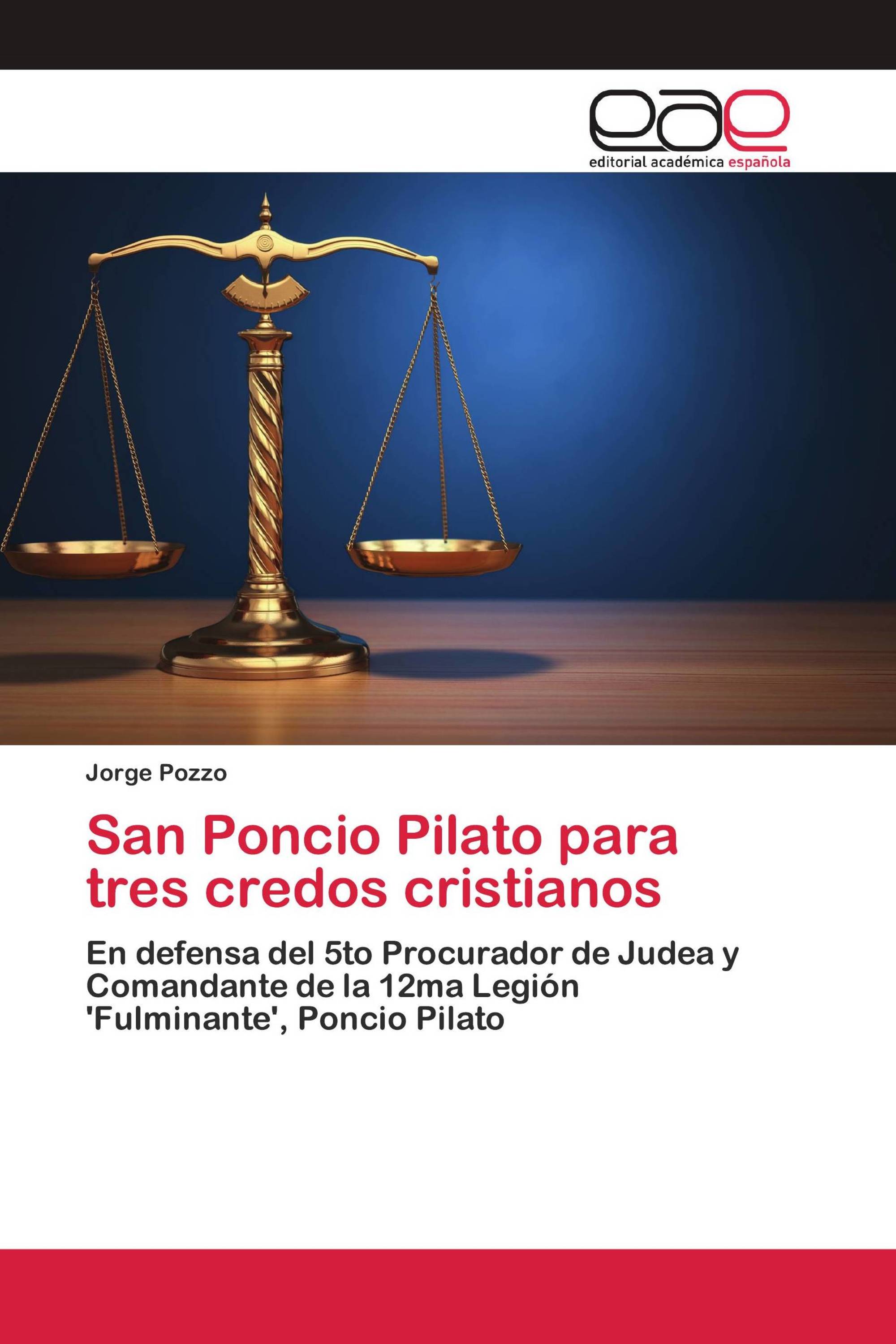 San Poncio Pilato para tres credos cristianos