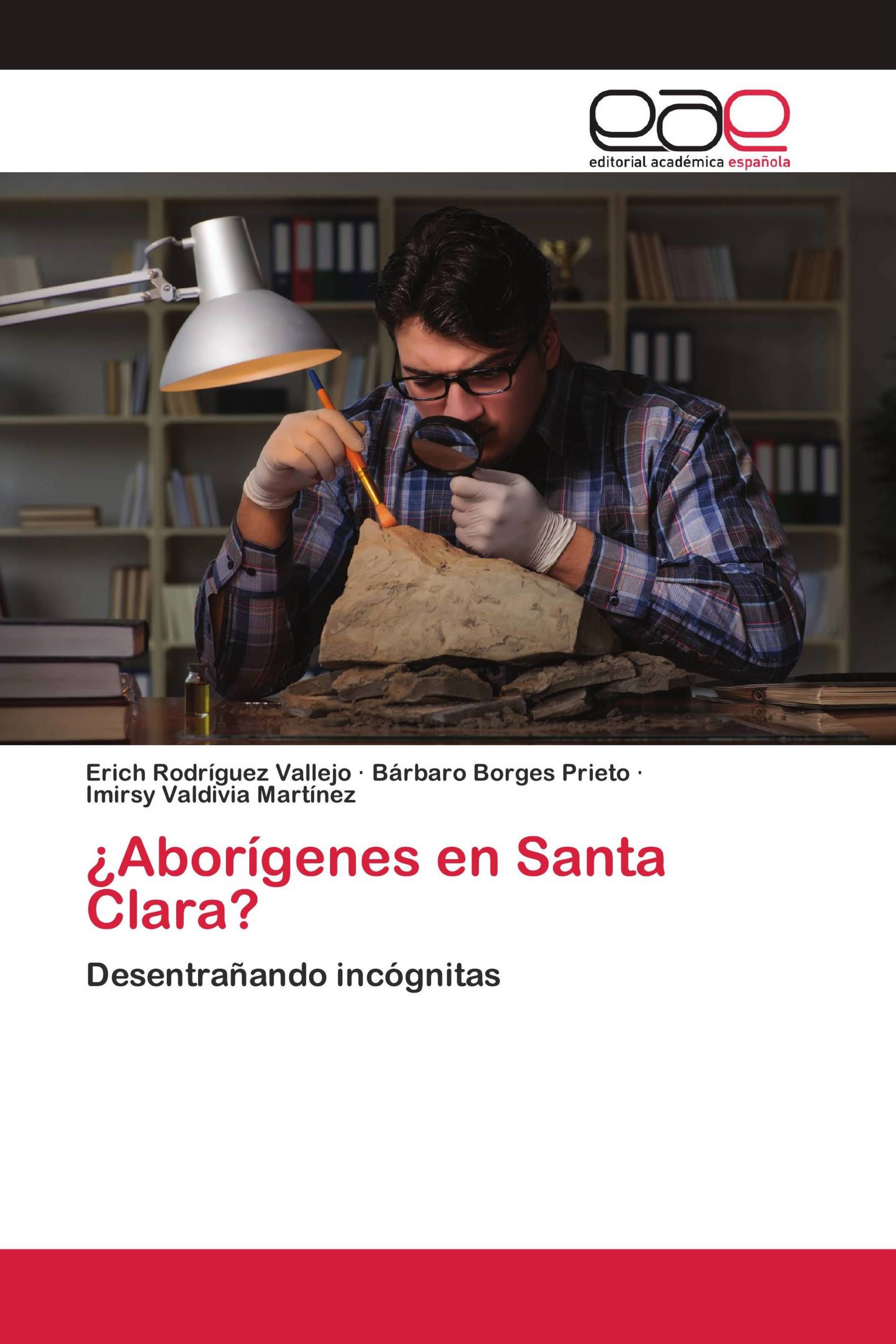 ¿Aborígenes en Santa Clara?