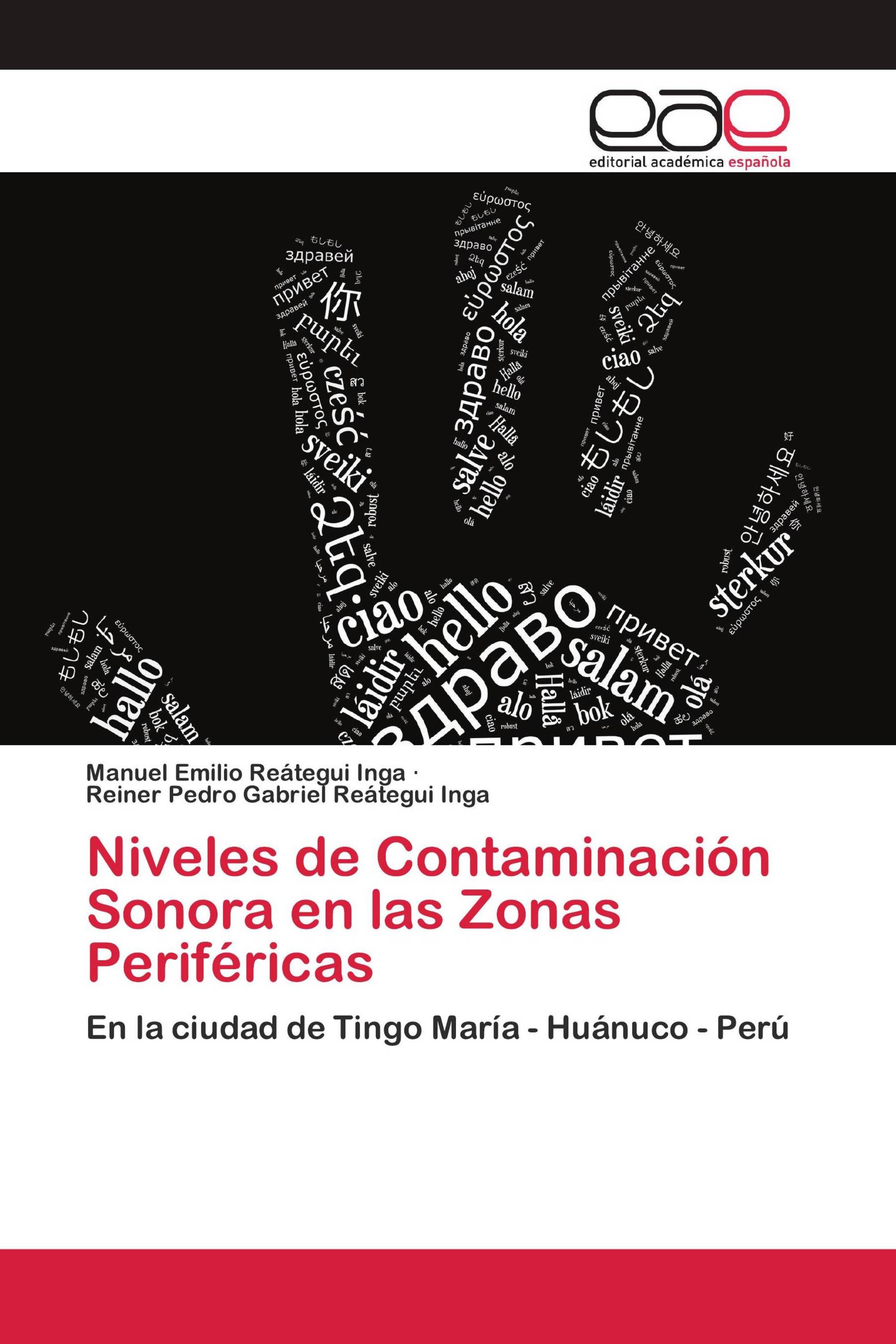 Niveles de Contaminación Sonora en las Zonas Periféricas