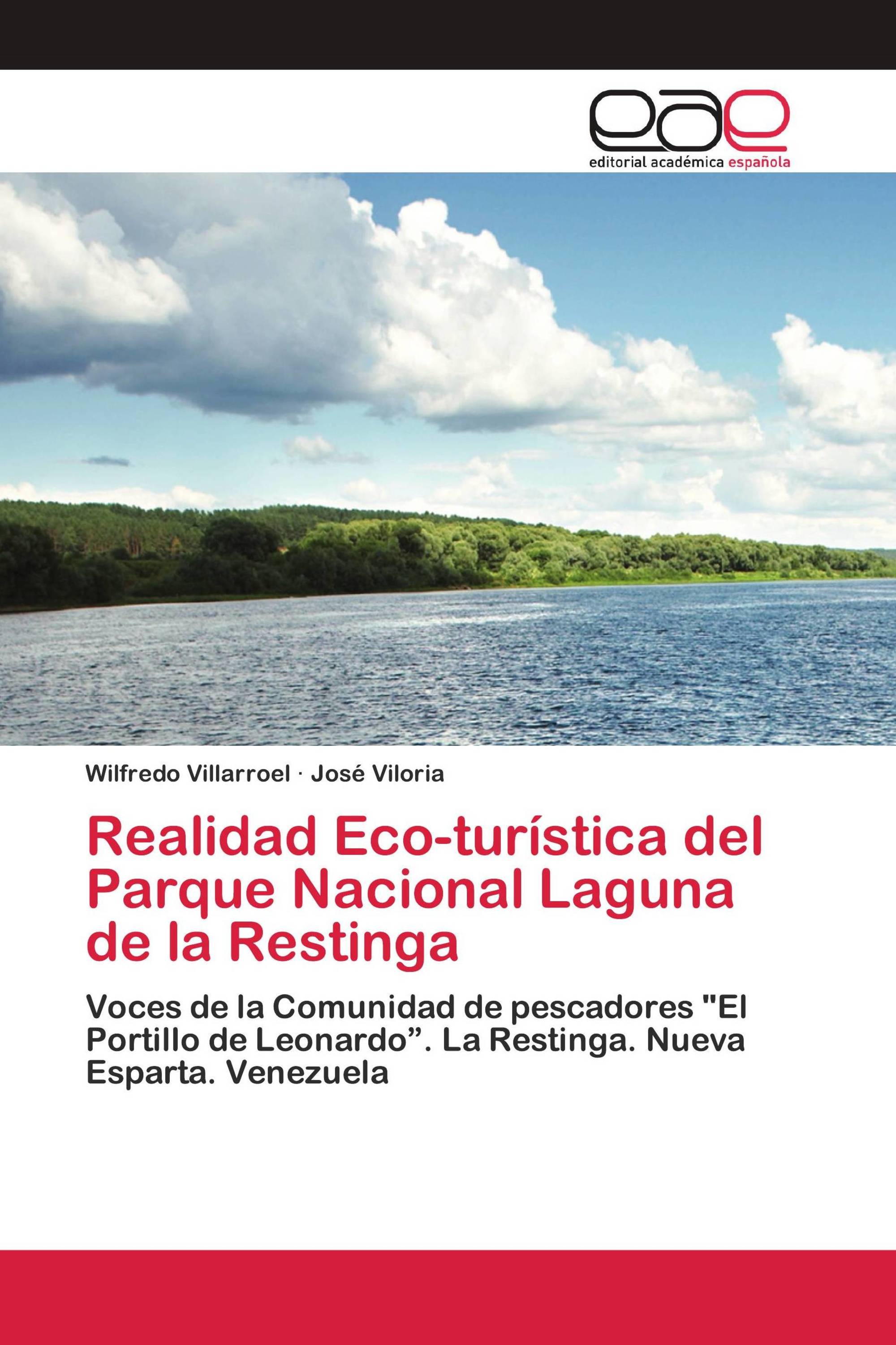 Realidad Eco-turística del Parque Nacional Laguna de la Restinga