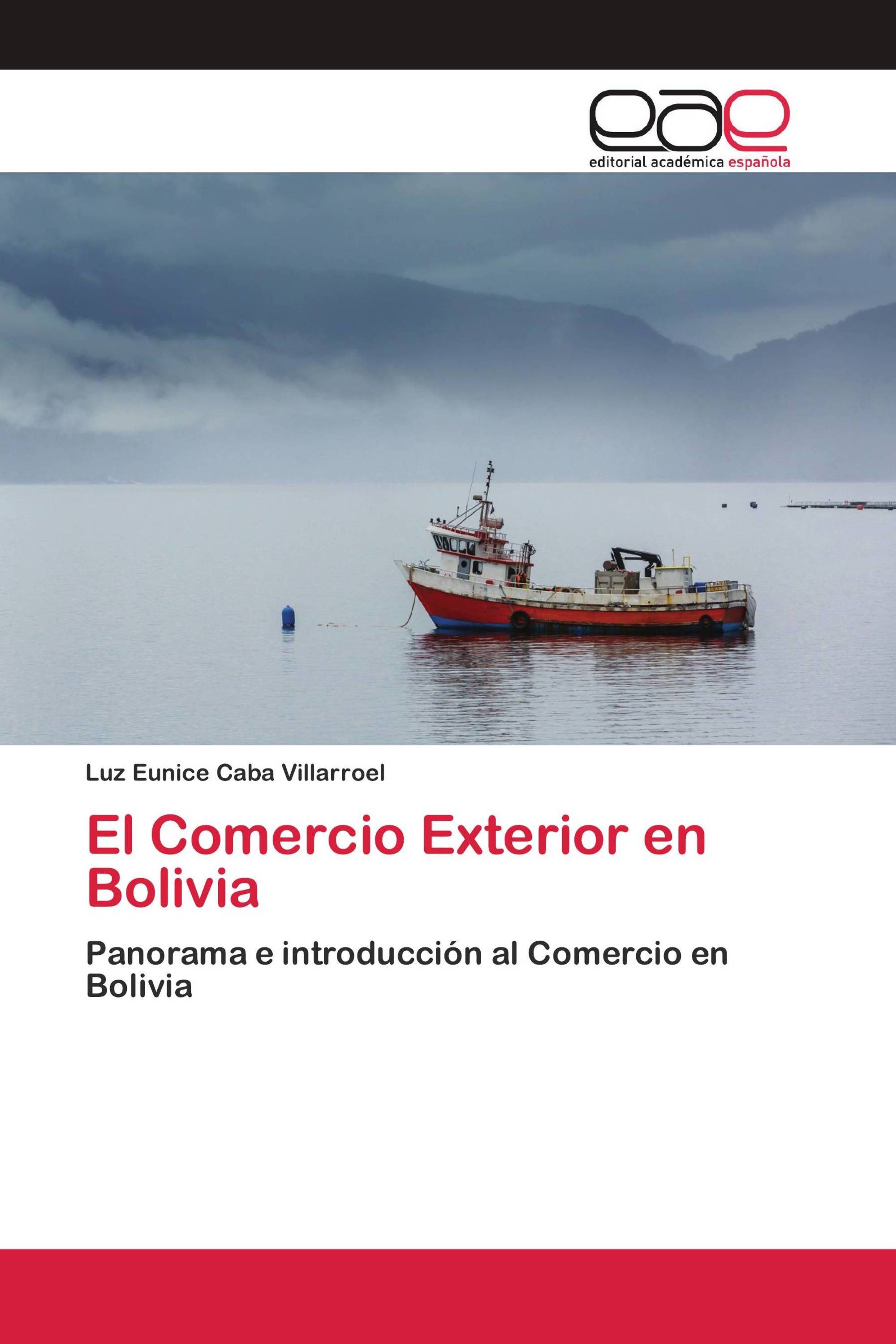 El Comercio Exterior en Bolivia