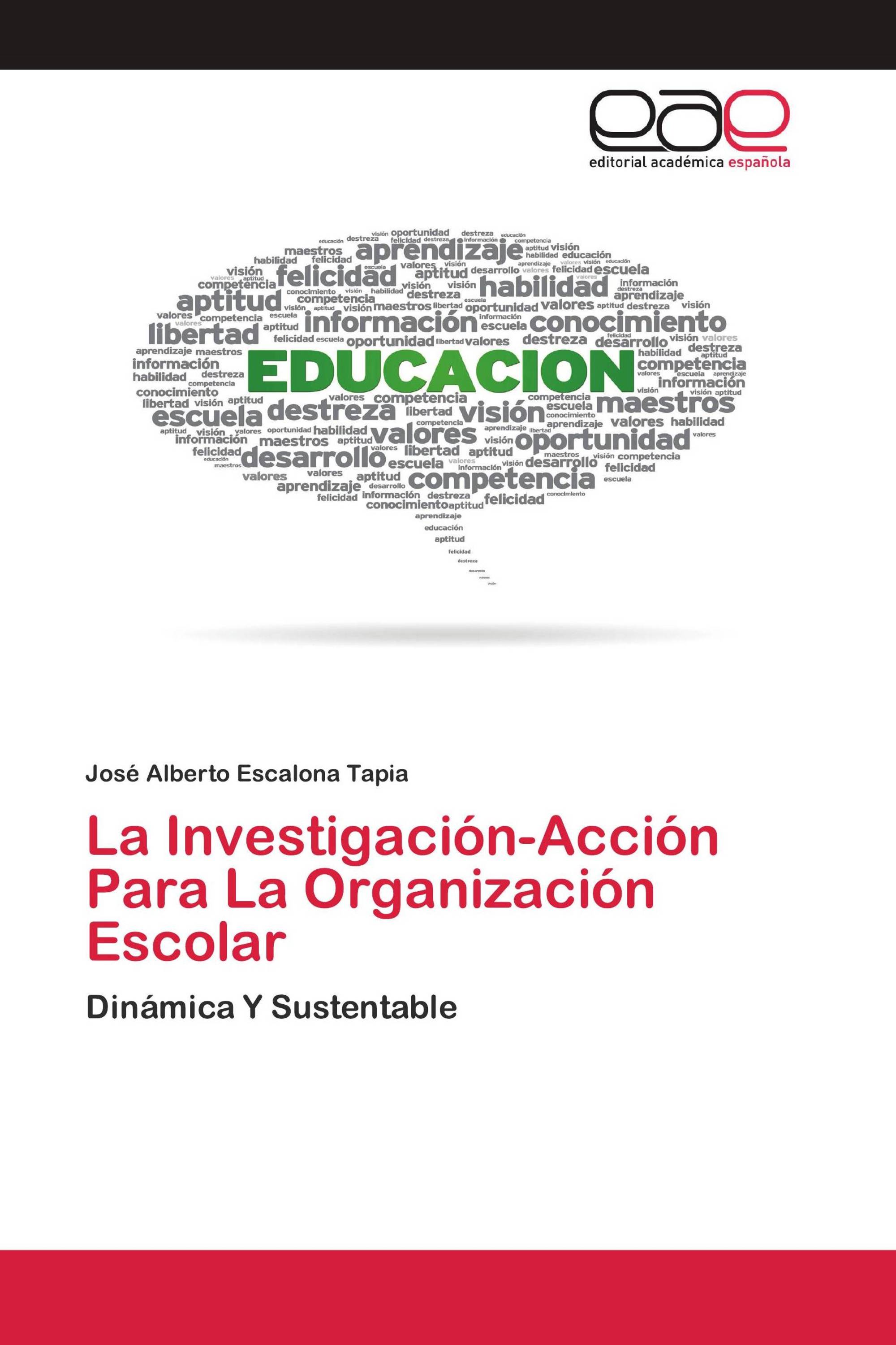 La Investigación-Acción Para La Organización Escolar