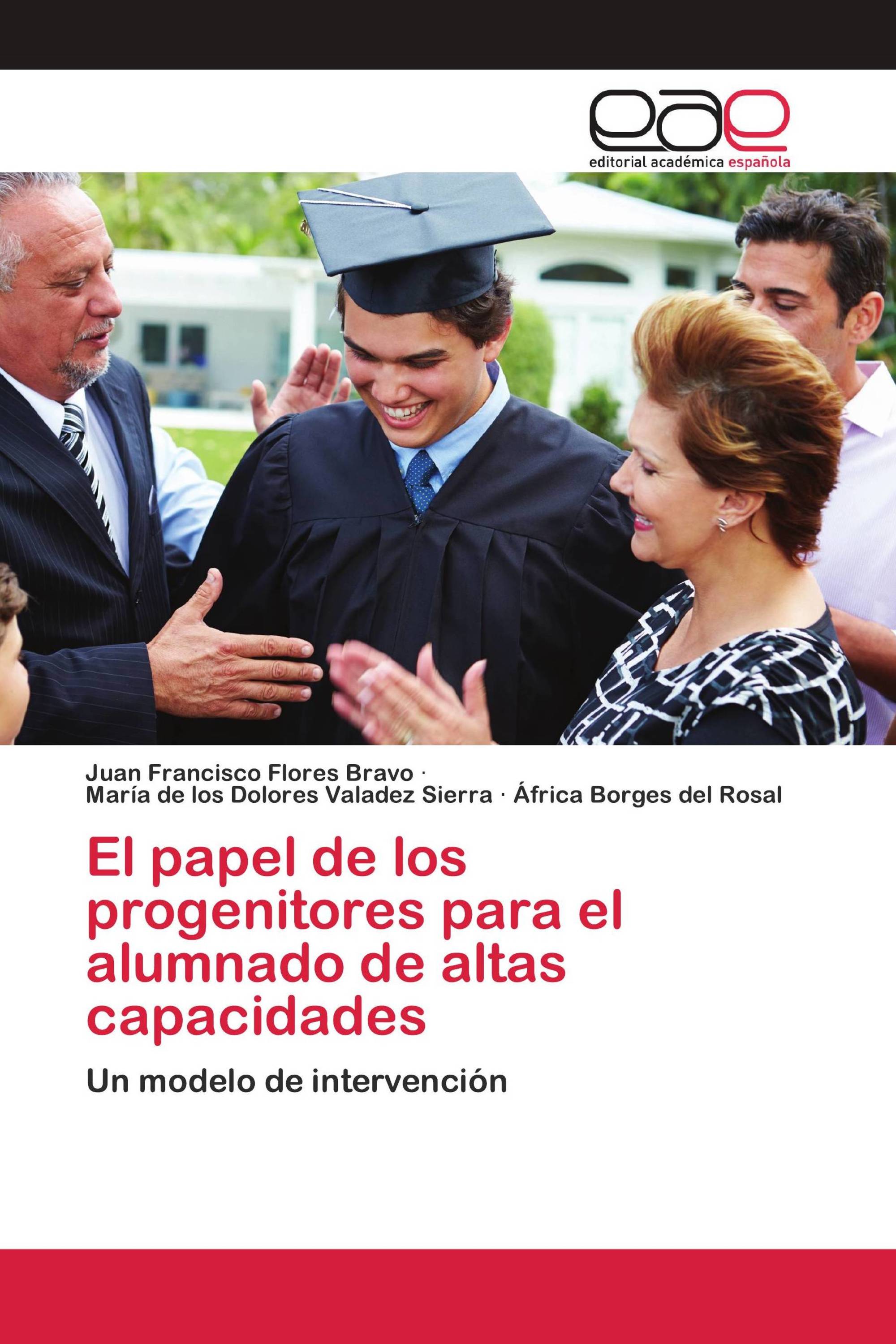 El papel de los progenitores para el alumnado de altas capacidades