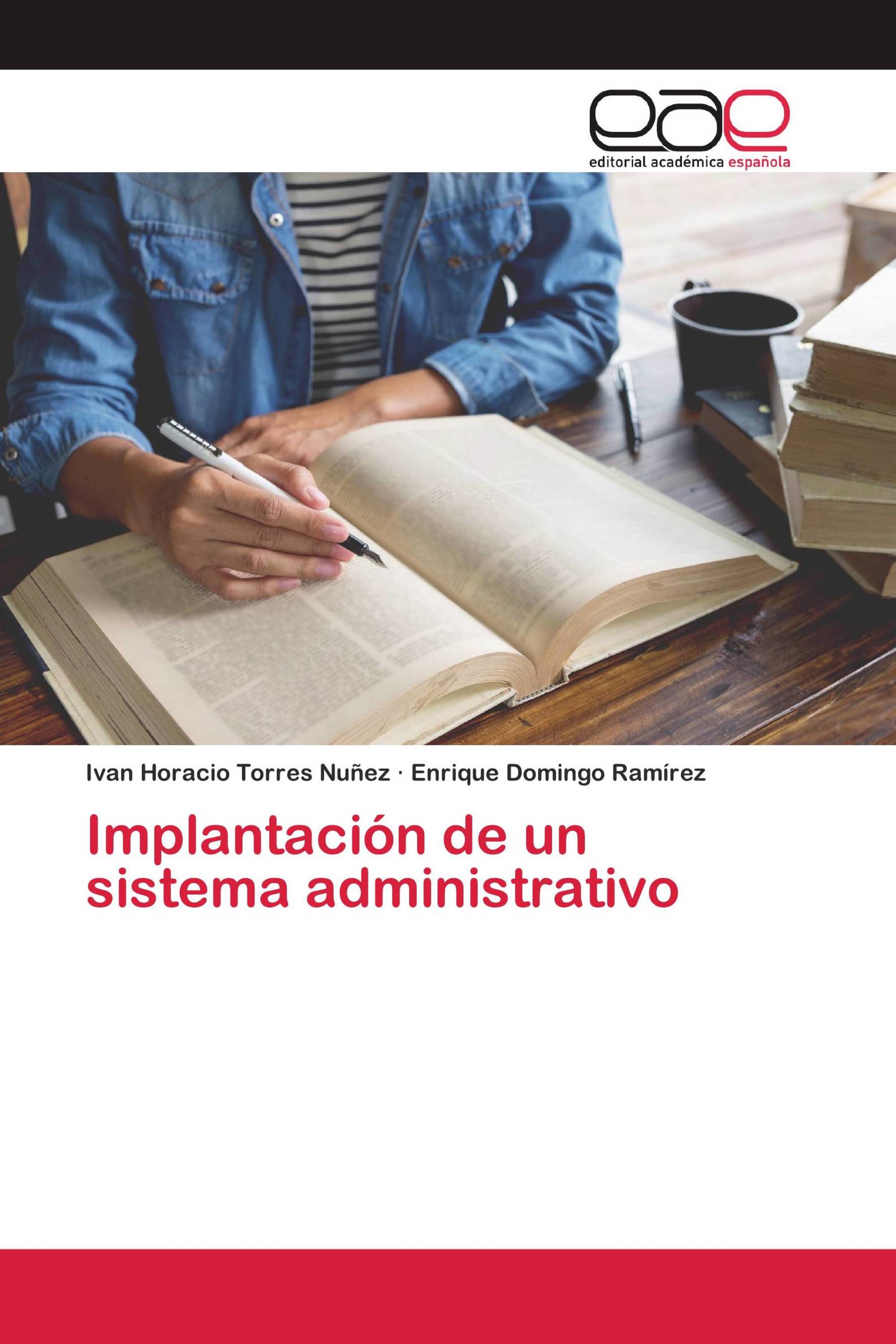 Implantación de un sistema administrativo