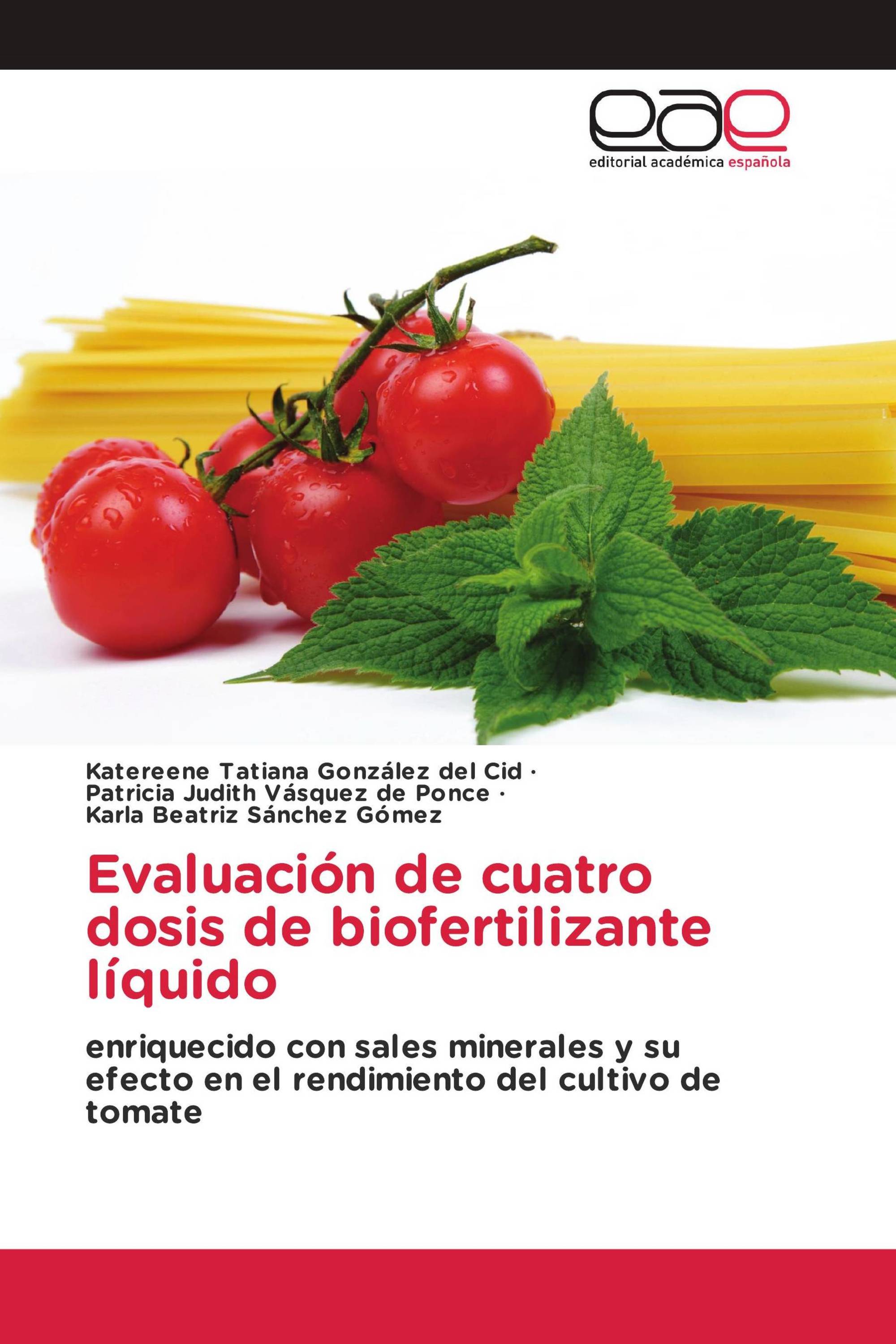 Evaluación de cuatro dosis de biofertilizante líquido