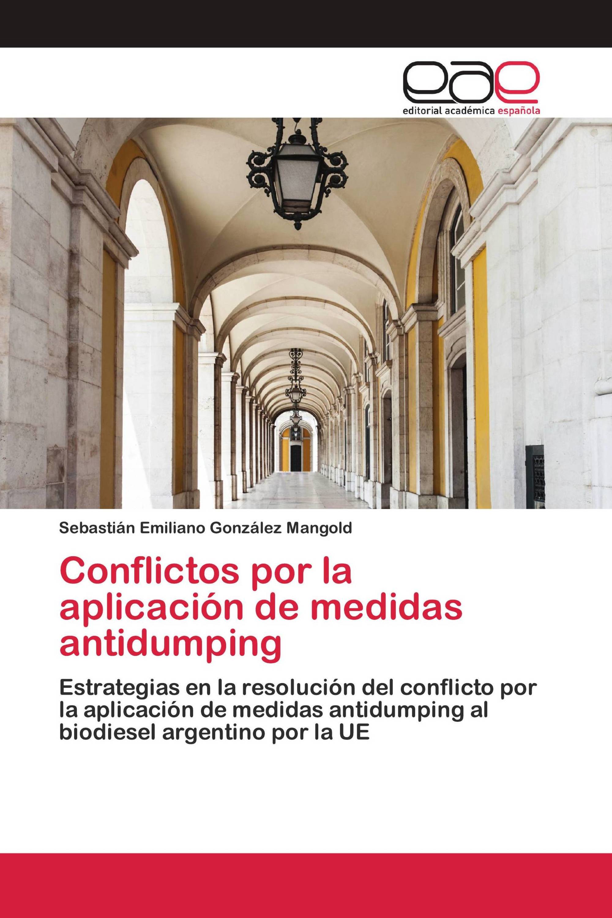 Conflictos por la aplicación de medidas antidumping