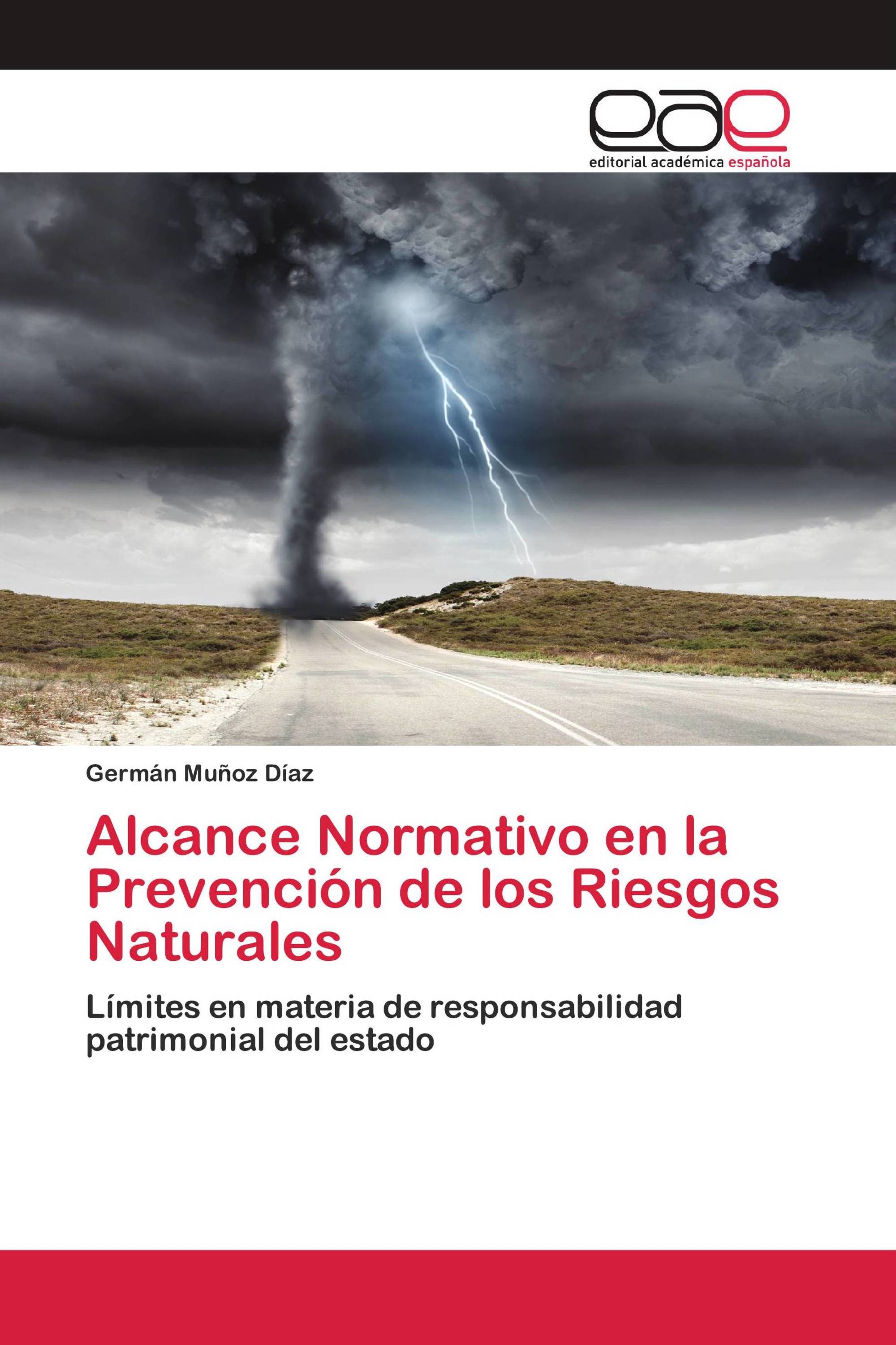 Alcance Normativo en la Prevención de los Riesgos Naturales