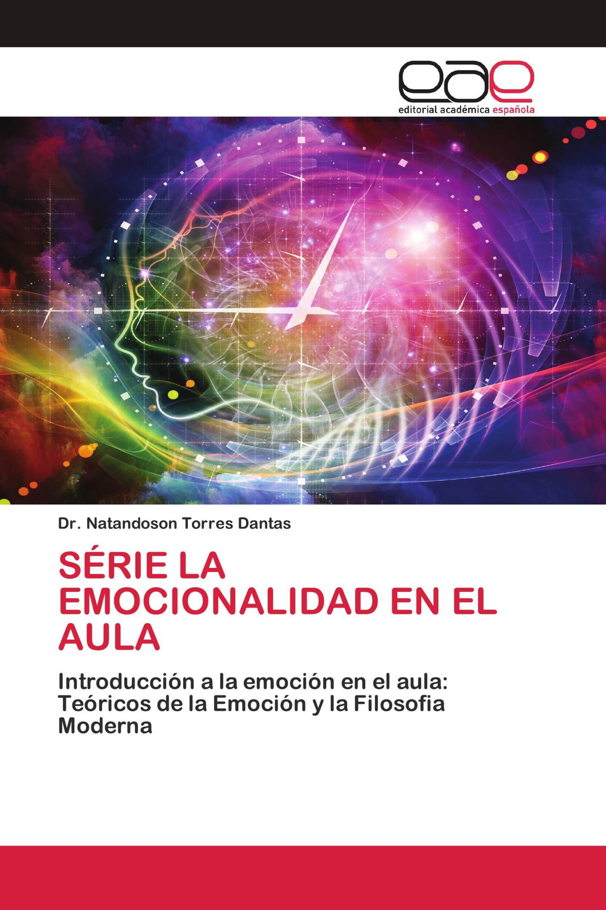 SÉRIE LA EMOCIONALIDAD EN EL AULA