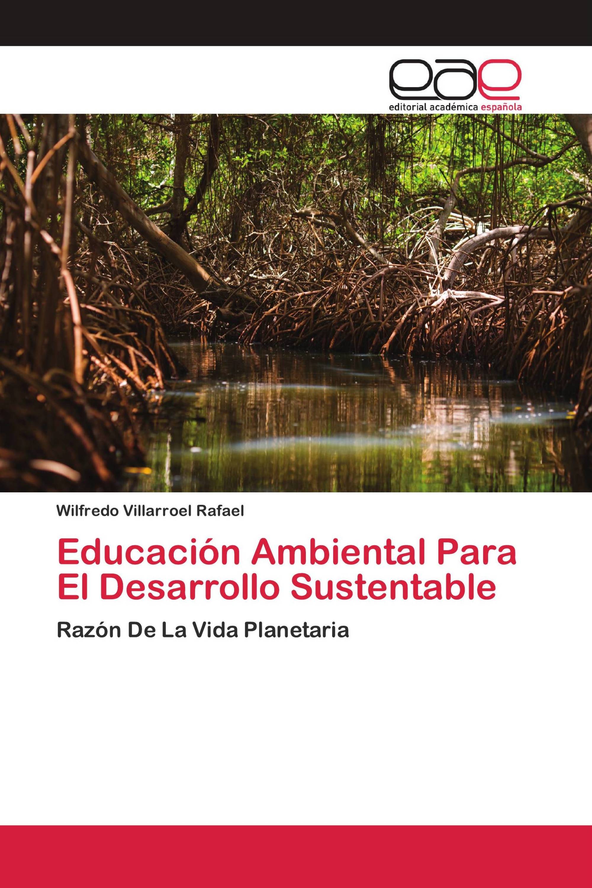 Educación Ambiental Para El Desarrollo Sustentable