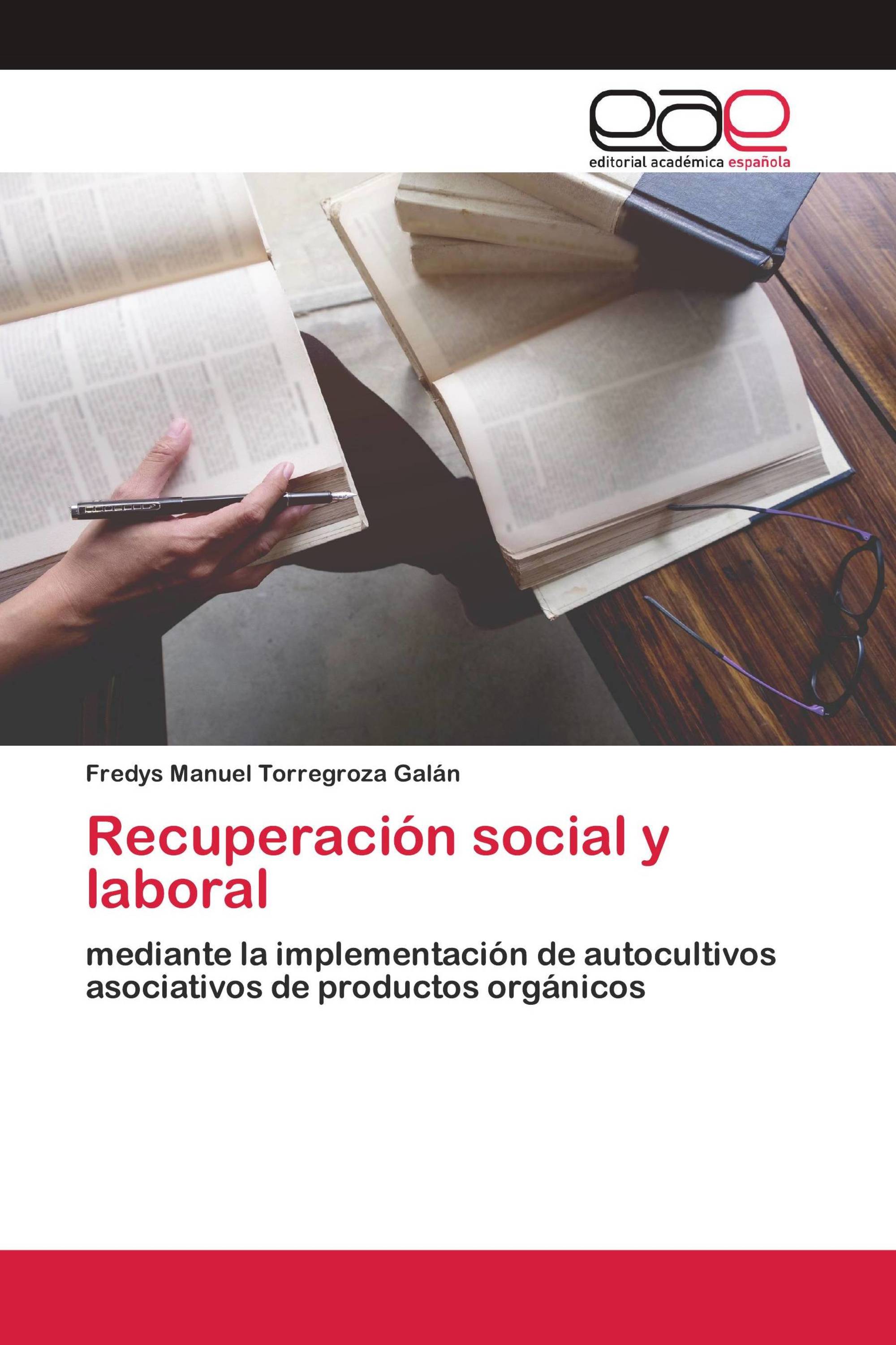 Recuperación social y laboral