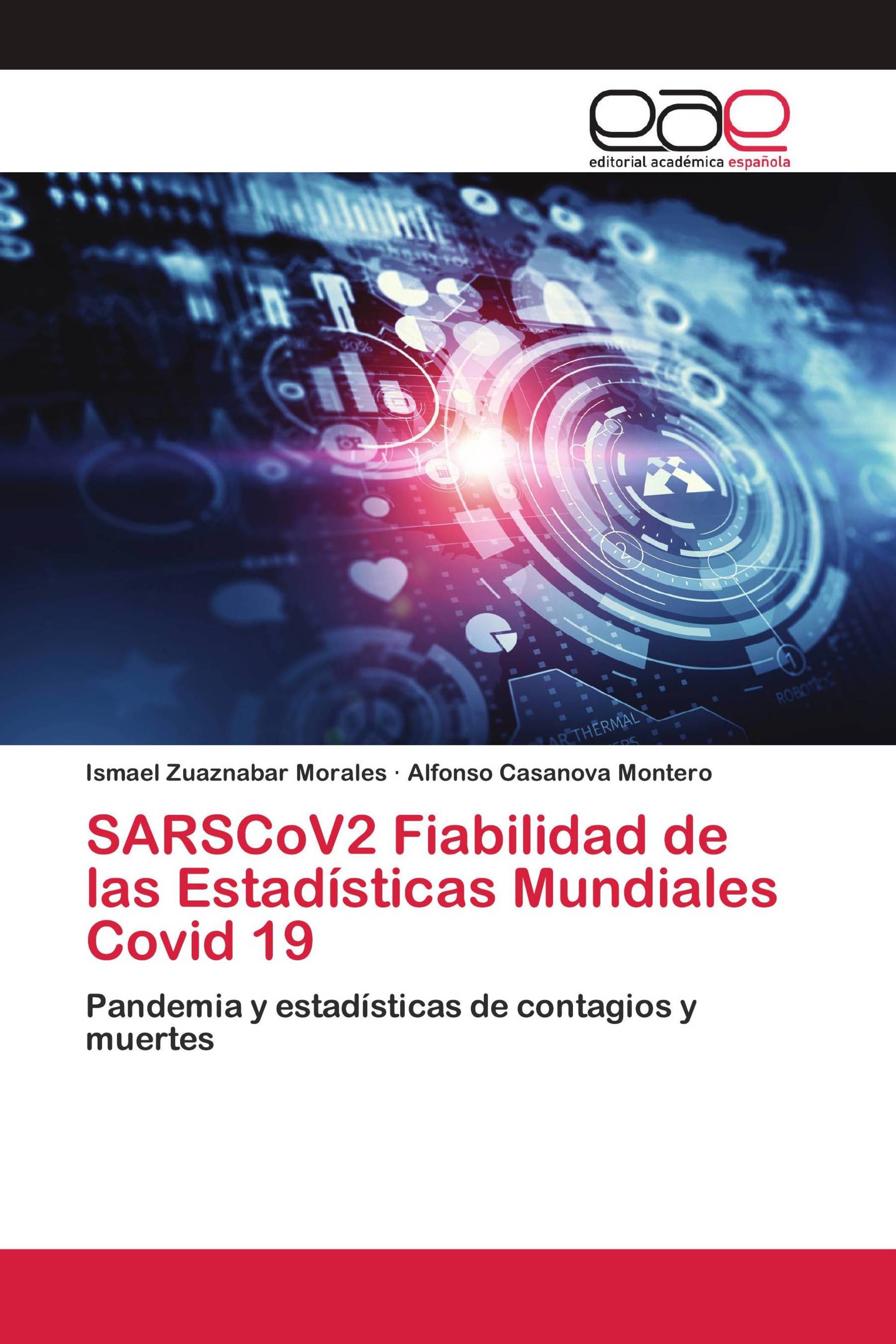 SARSCoV2 Fiabilidad de las Estadísticas Mundiales Covid 19