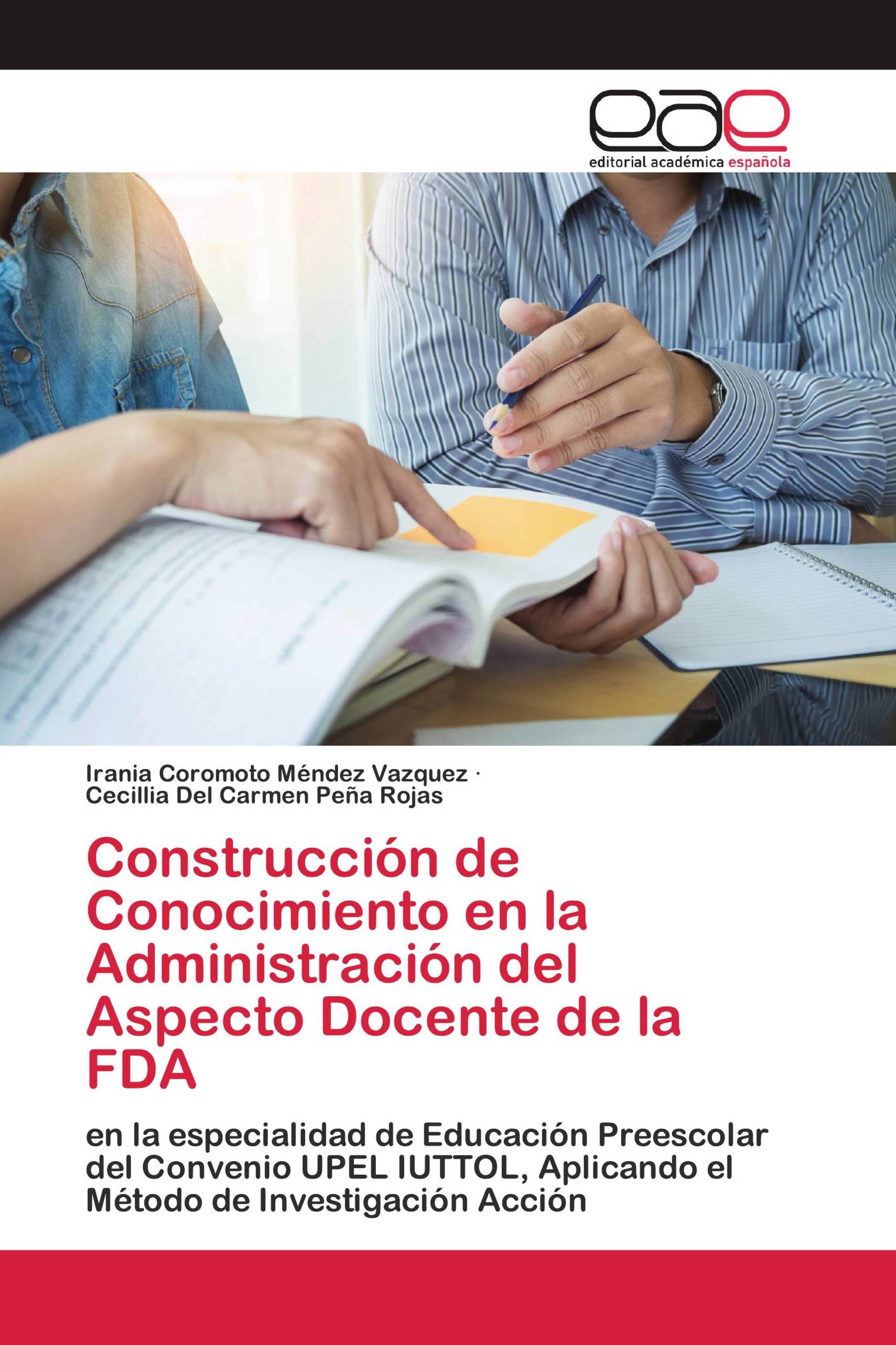 Construcción de Conocimiento en la Administración del Aspecto Docente de la FDA